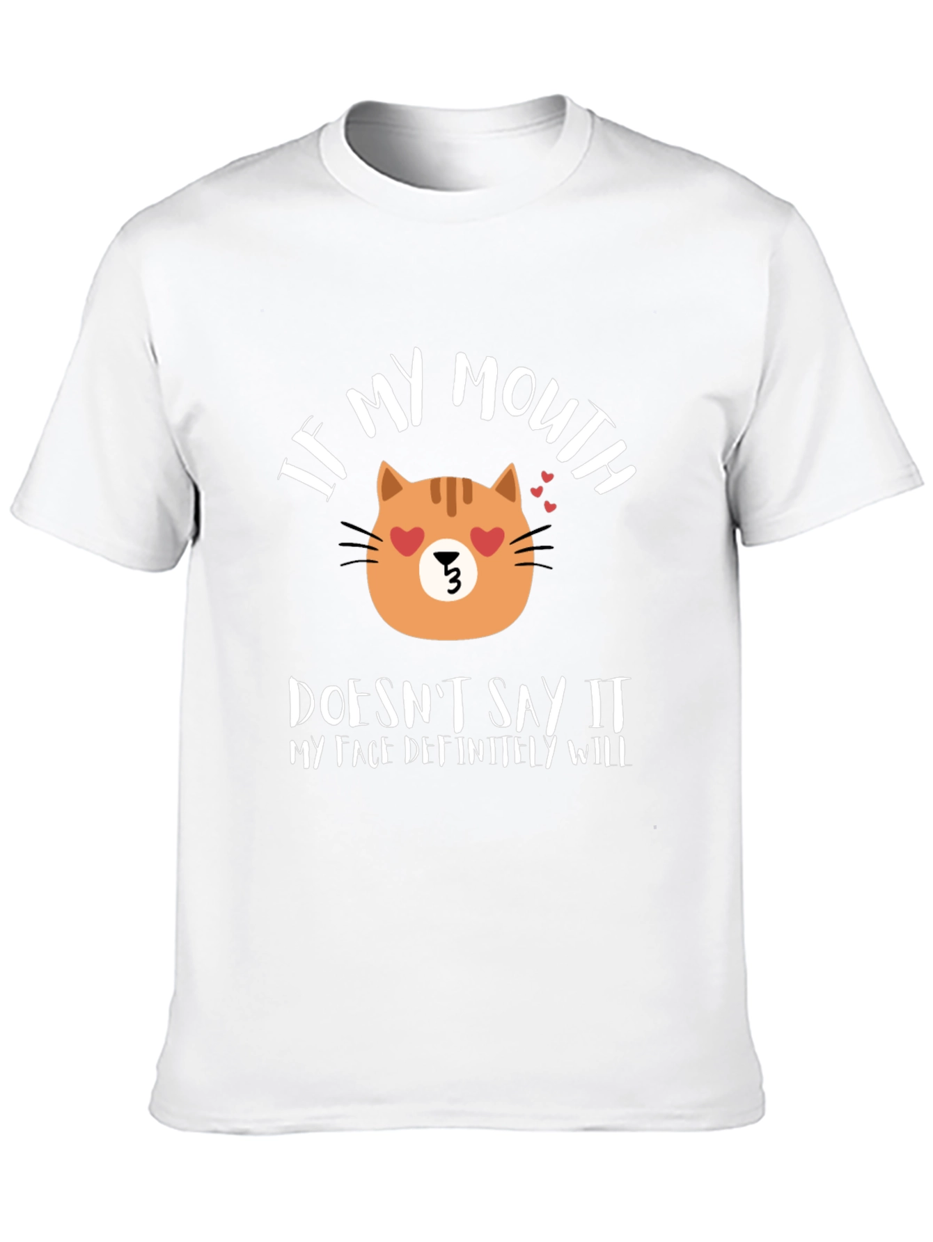 Black Funny Cat Face T-Shirt - If My Mouth Doesn't Say It view 10