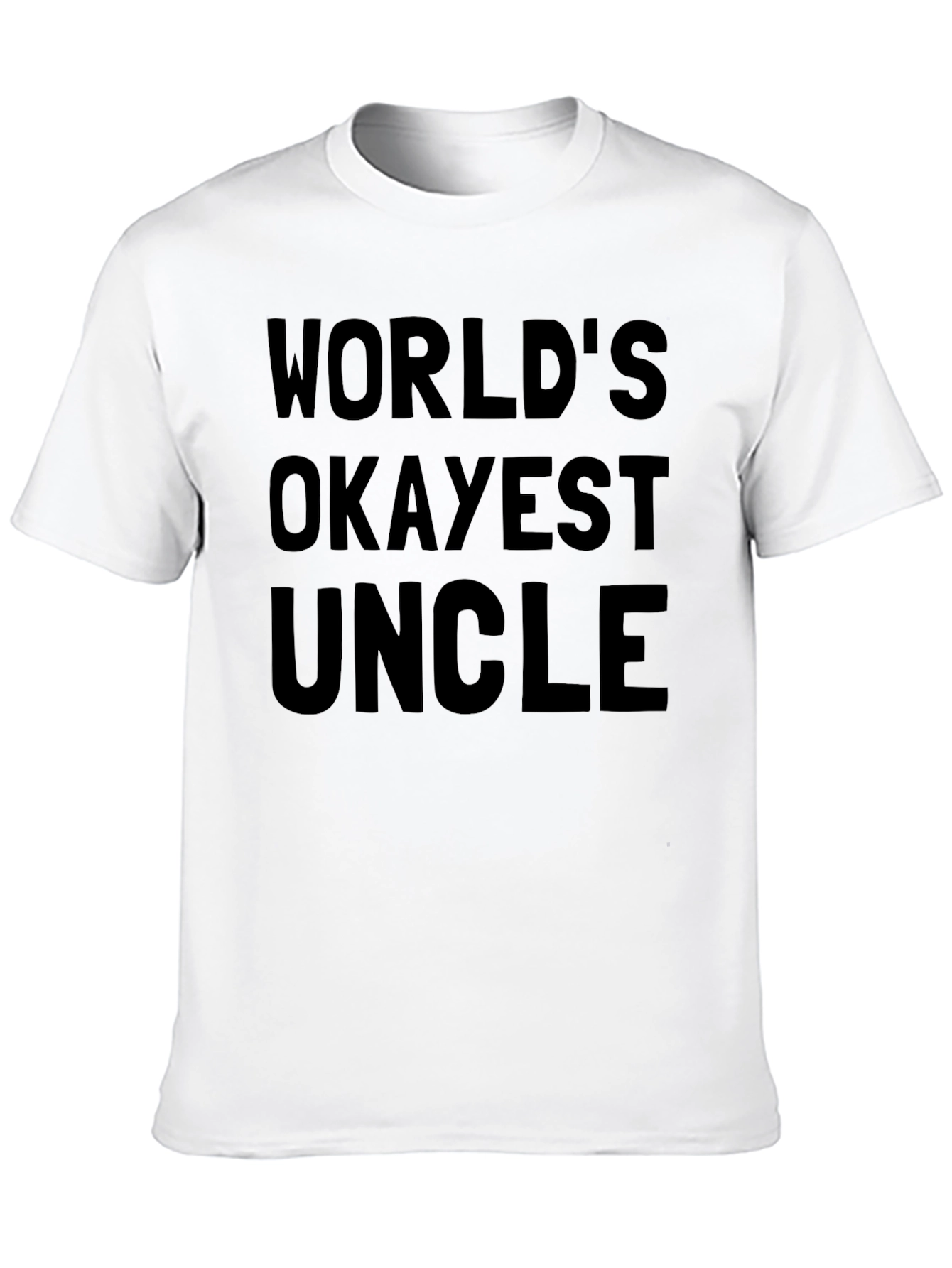Black World's Okayest Uncle Black T-Shirt view 10