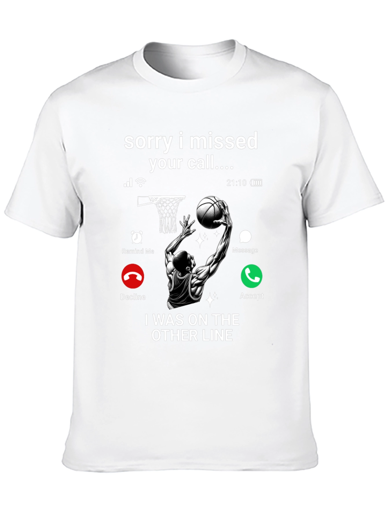 Black Sorry I Missed Your Call T-Shirt view 10