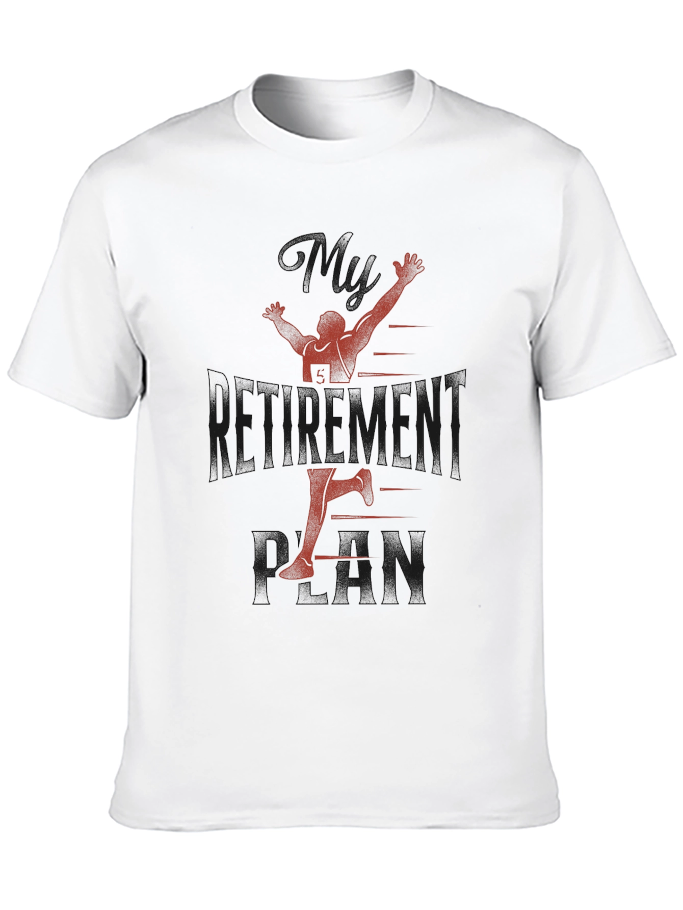 Black Funny Retirement Plan Running T-Shirt view 10
