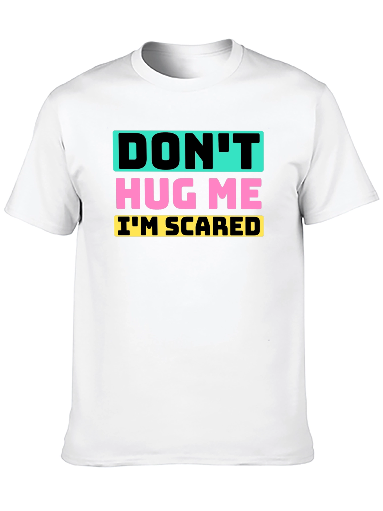 Black Don't Hug Me I'm Scared Graphic Tee view 10