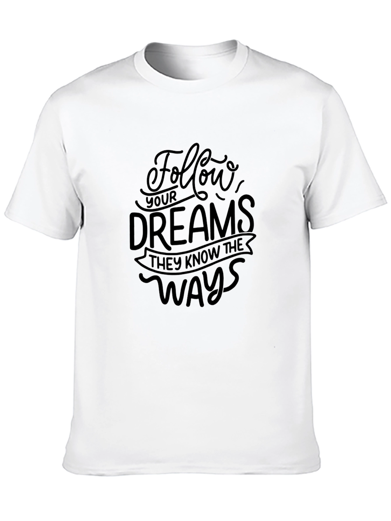 Black Follow Your Dreams Graphic Tee - Inspirational Unisex T-Shirt view 10