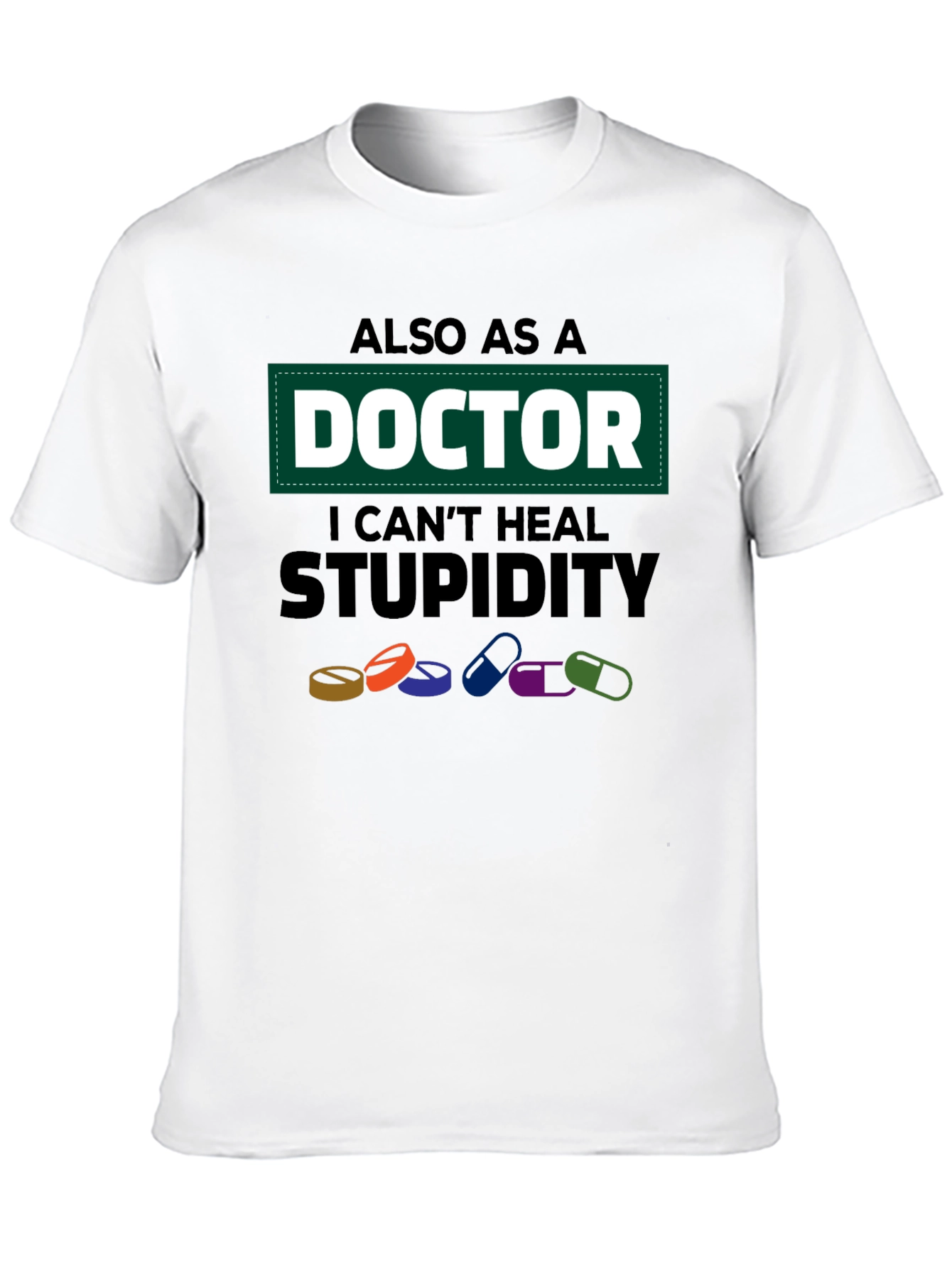 Black Doctor I Can't Heal Stupidity Graphic T-Shirt view 10