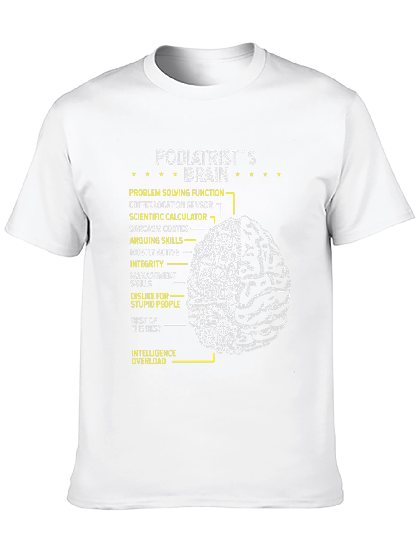 Black Podiatrist's Brain T-Shirt - Funny Medical Tee view 10