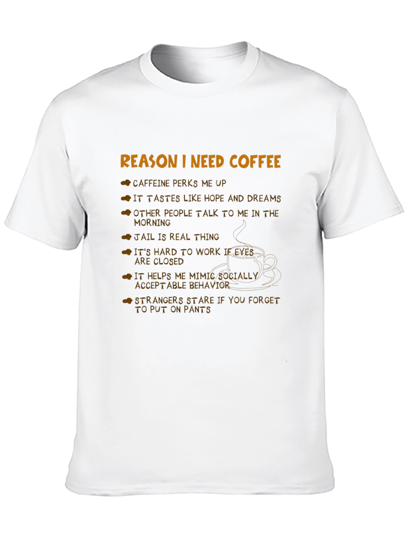 Black Reason I Need Coffee Graphic Tee - Funny Coffee Lover Shirt view 10