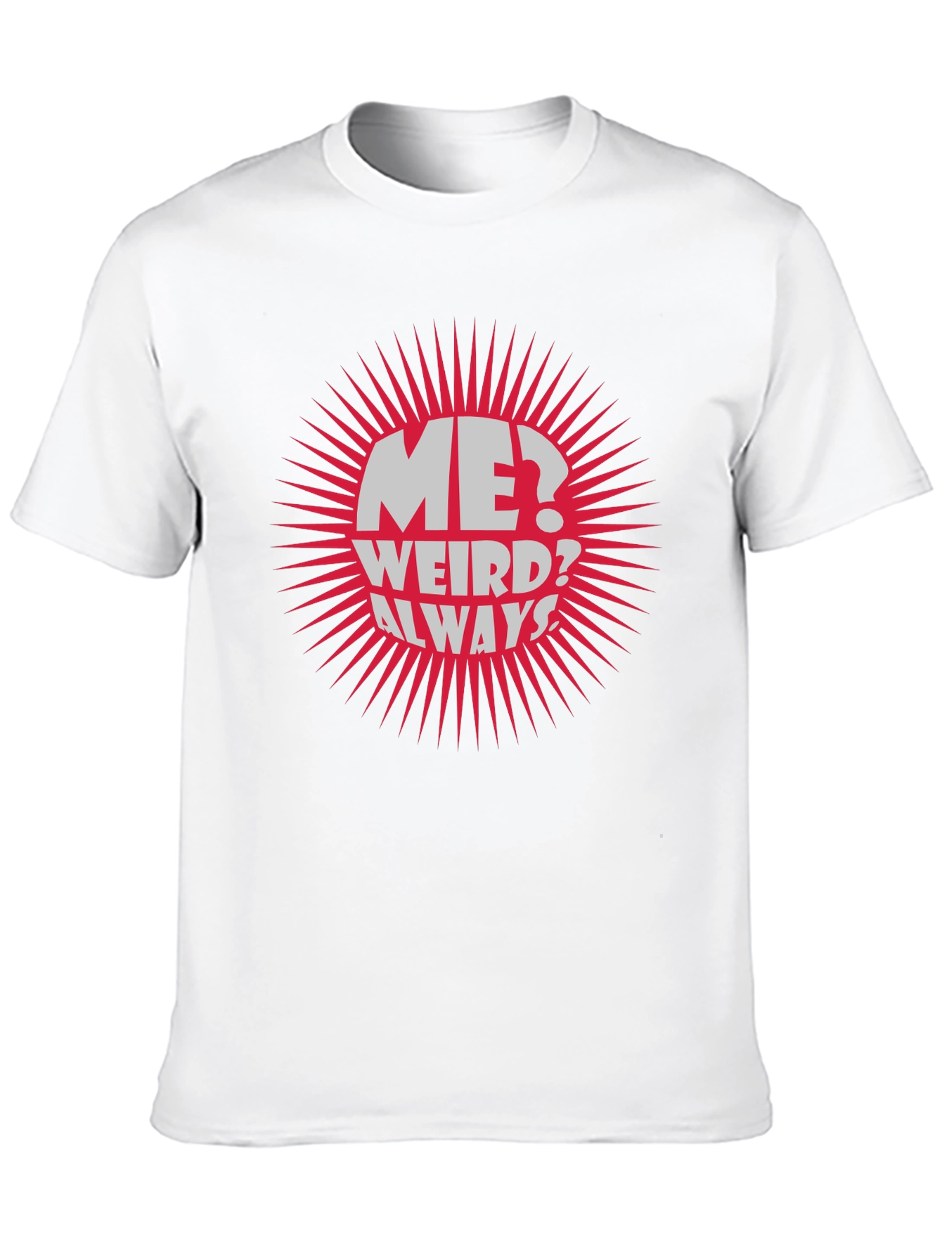 Black Me? Weird? Always! Graphic Tee view 10