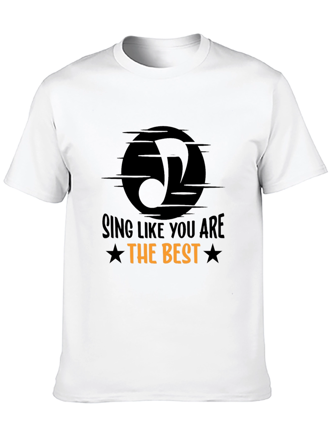 Black Sing Like You Are the Best T-Shirt view 10