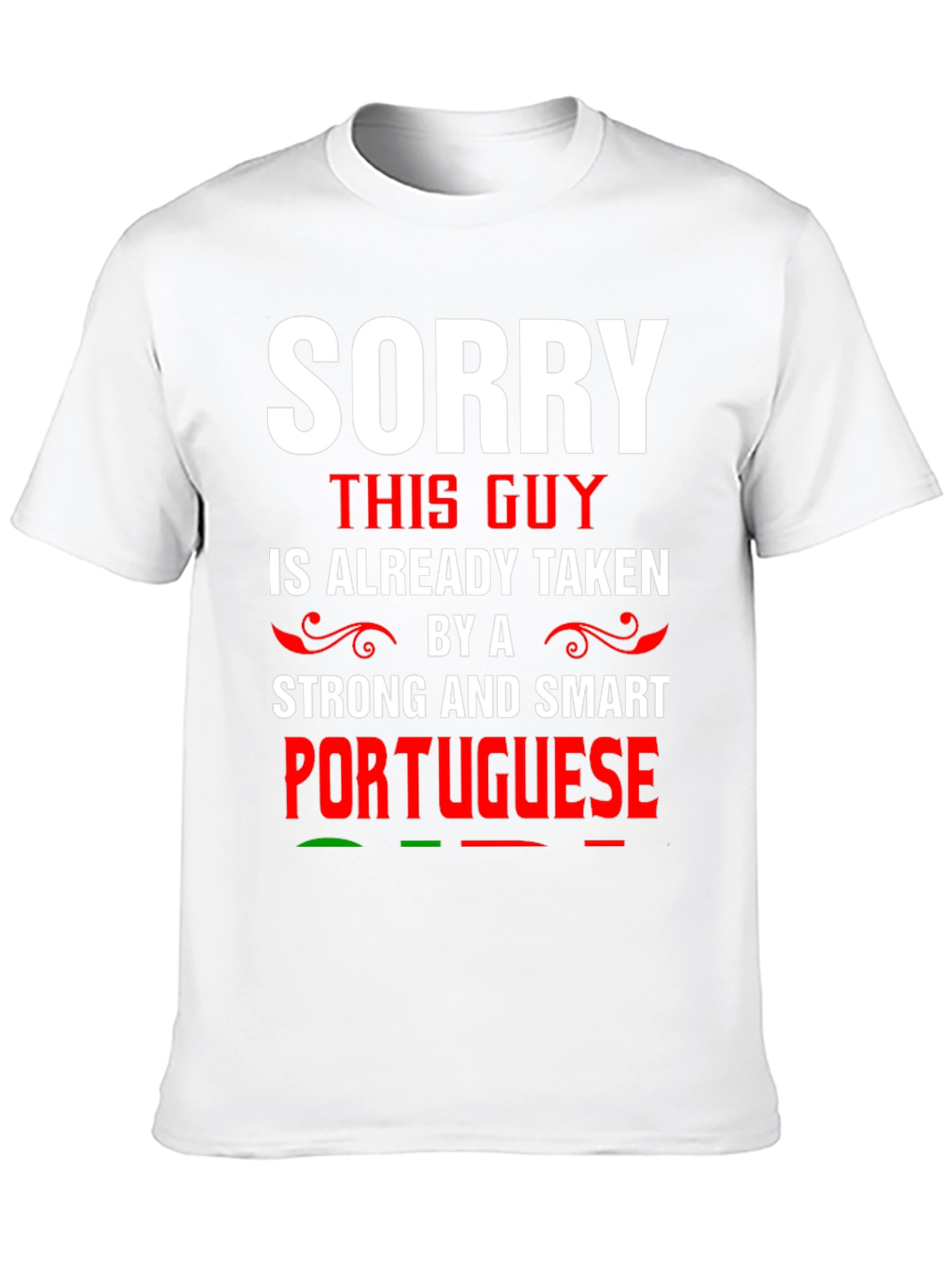 Black Sorry Taken Portuguese T-Shirt view 10