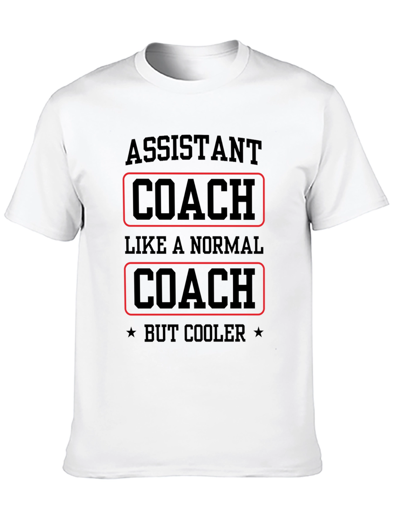 Black Assistant Coach T-Shirt - Like a Normal Coach, But Cooler! view 10