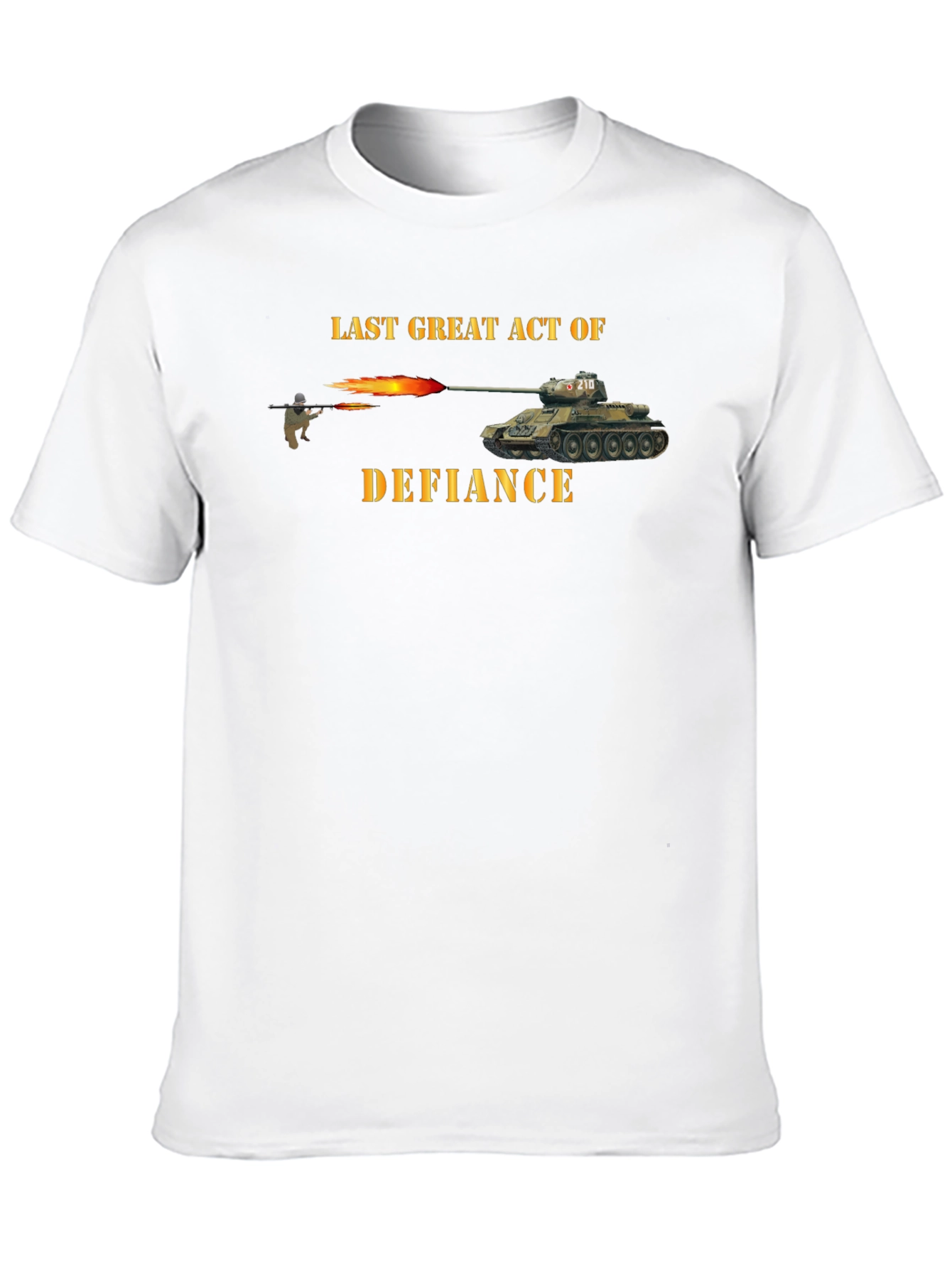 Black Last Great Act of Defiance T-Shirt view 10