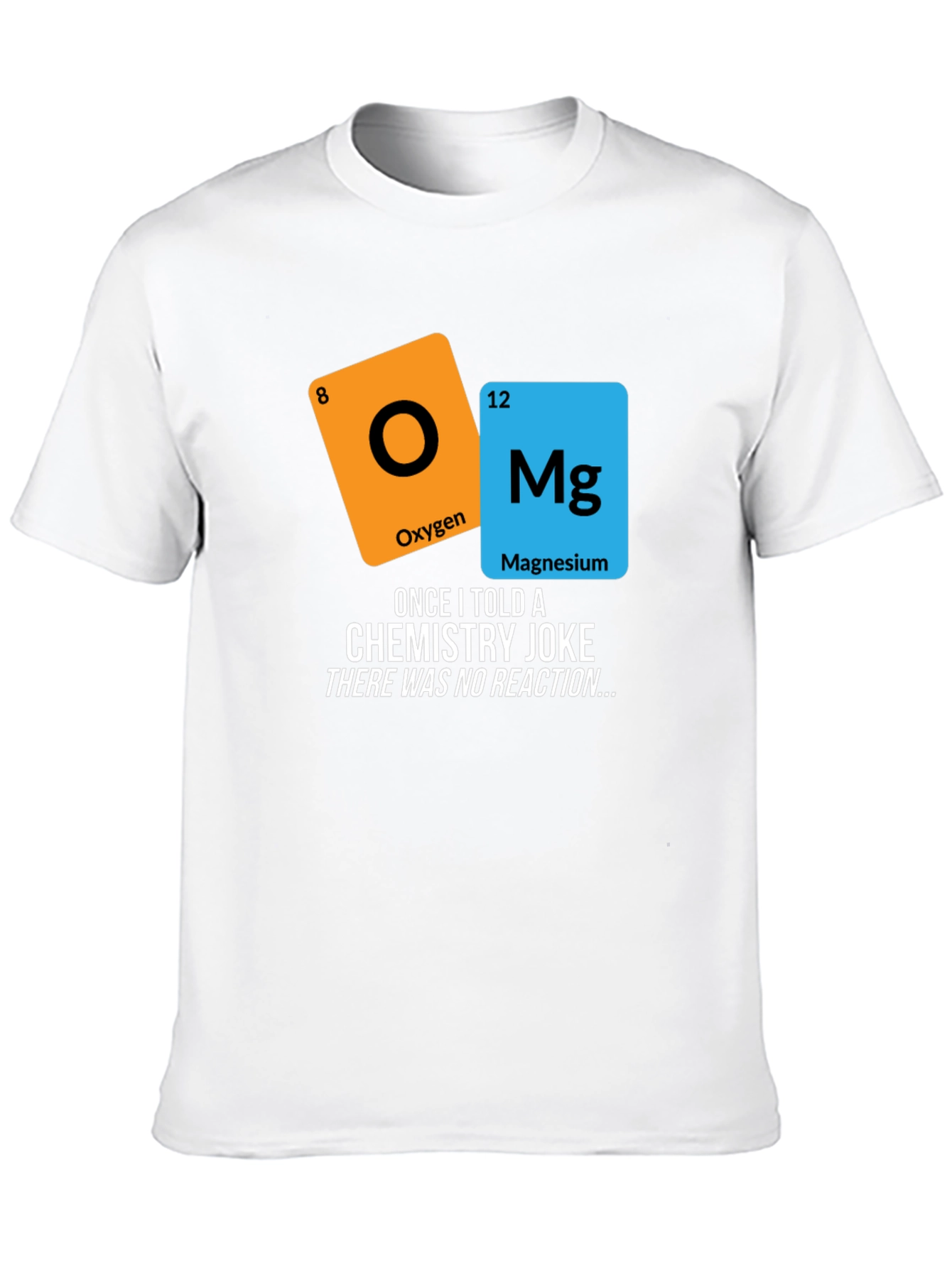 Black Funny Chemistry Joke T-Shirt - No Reaction view 10