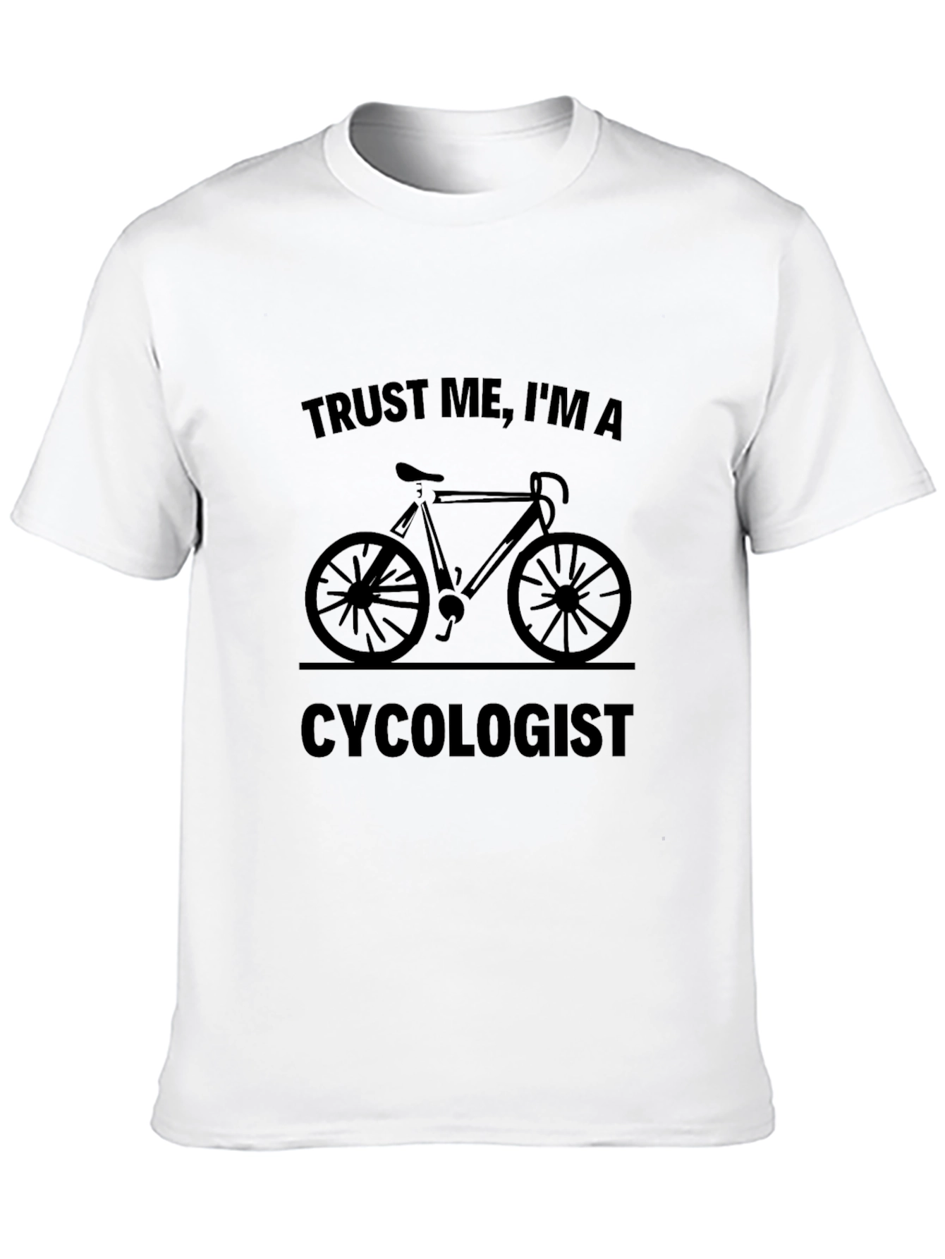 Trust Me I'm a Cycologist T-Shirt - Funny Biking Tee - 10