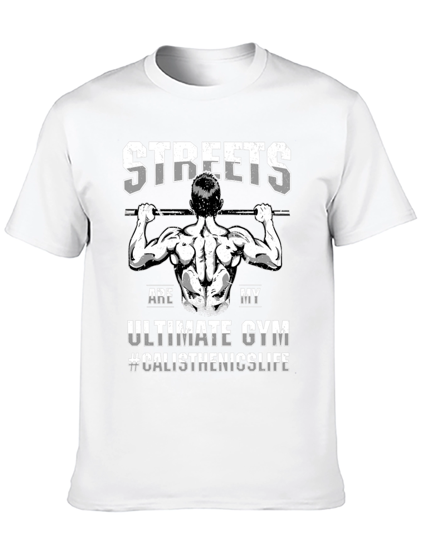 Black Streets Are My Gym Calisthenics T-Shirt view 10