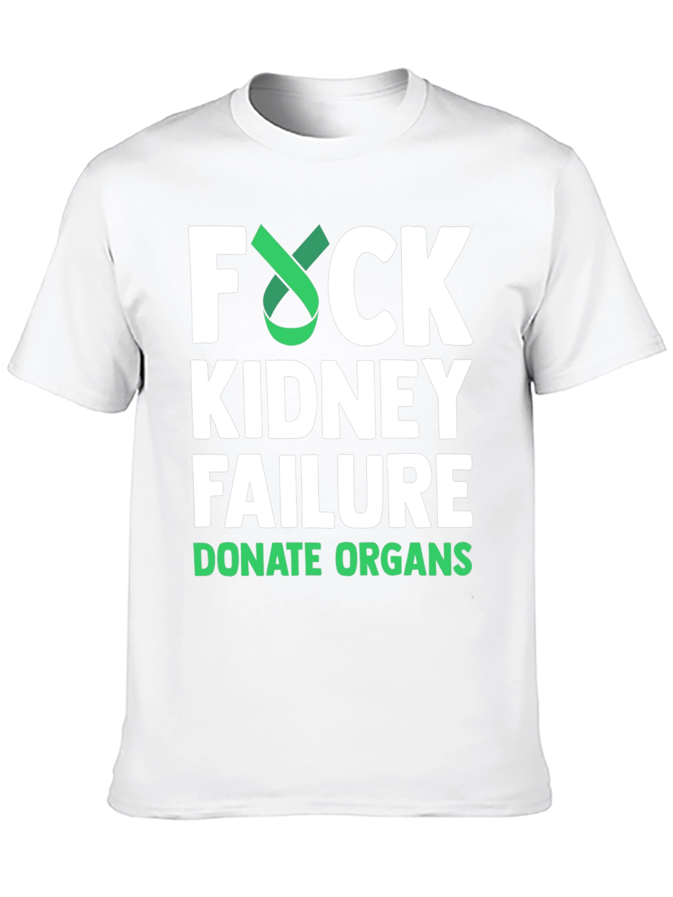 Kidney Failure Awareness Tee - Donate Organs - 10