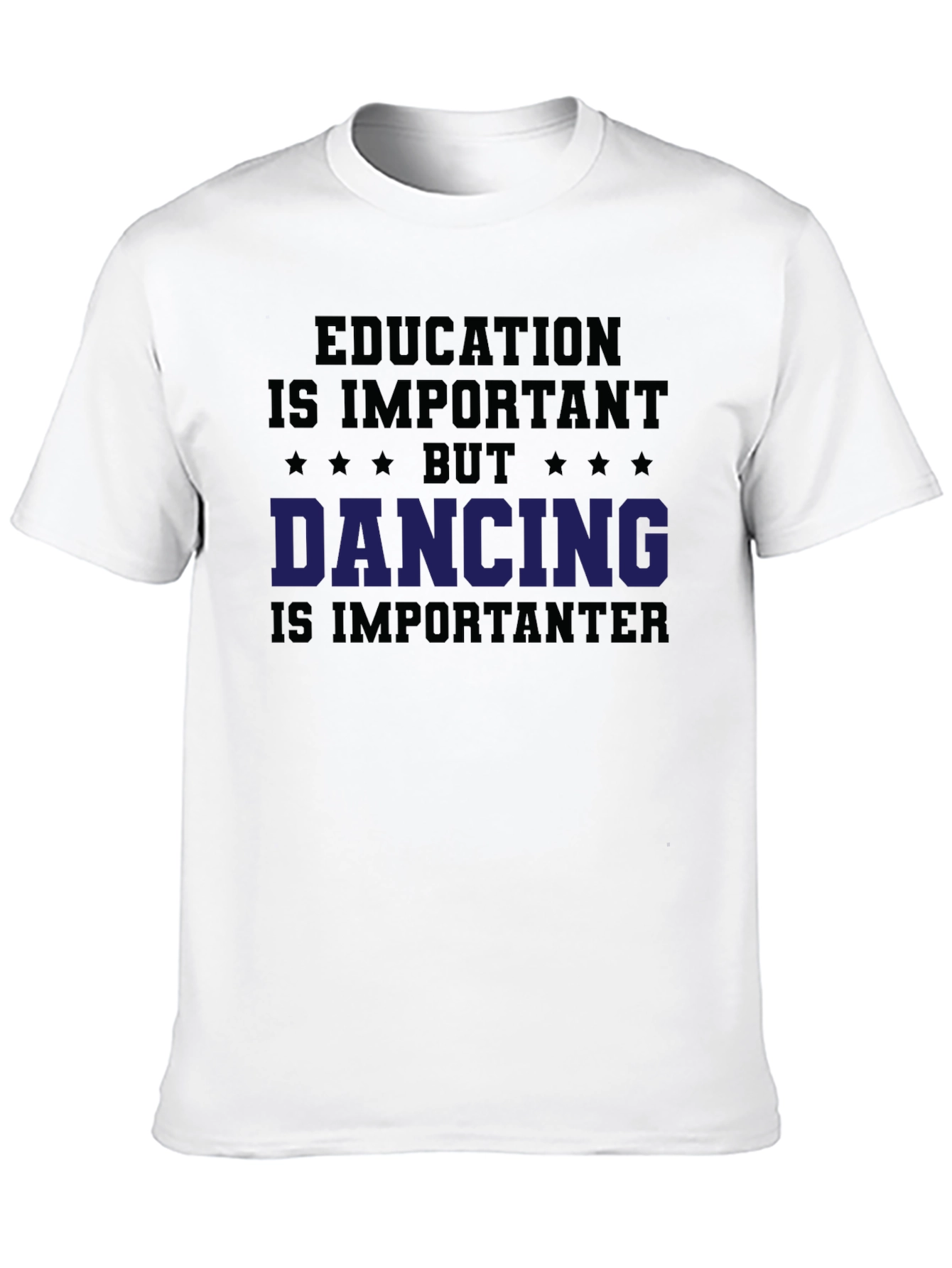 Black Funny Dancing T-Shirt - Education is Important Tee view 10