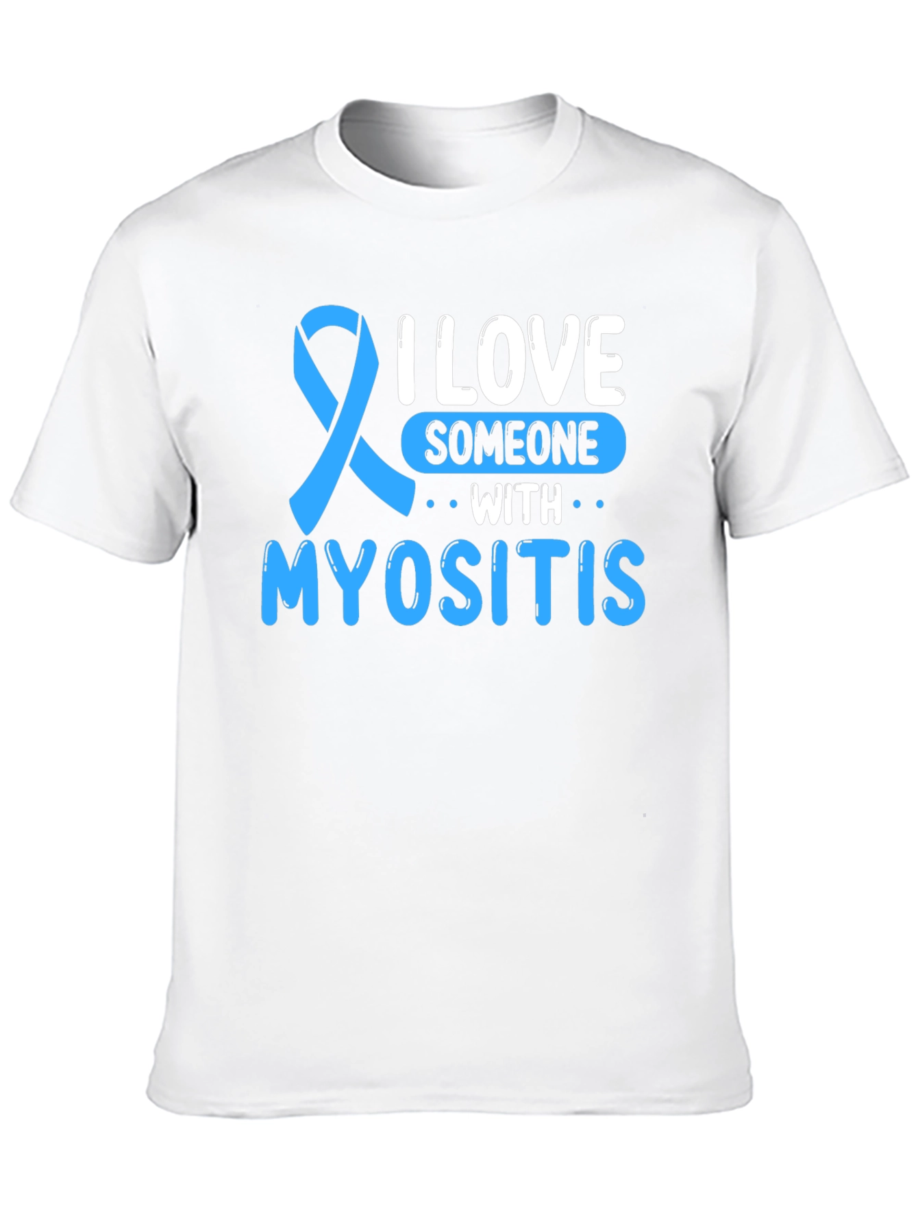 I Love Someone With Myositis Awareness Ribbon T-Shirt - 10