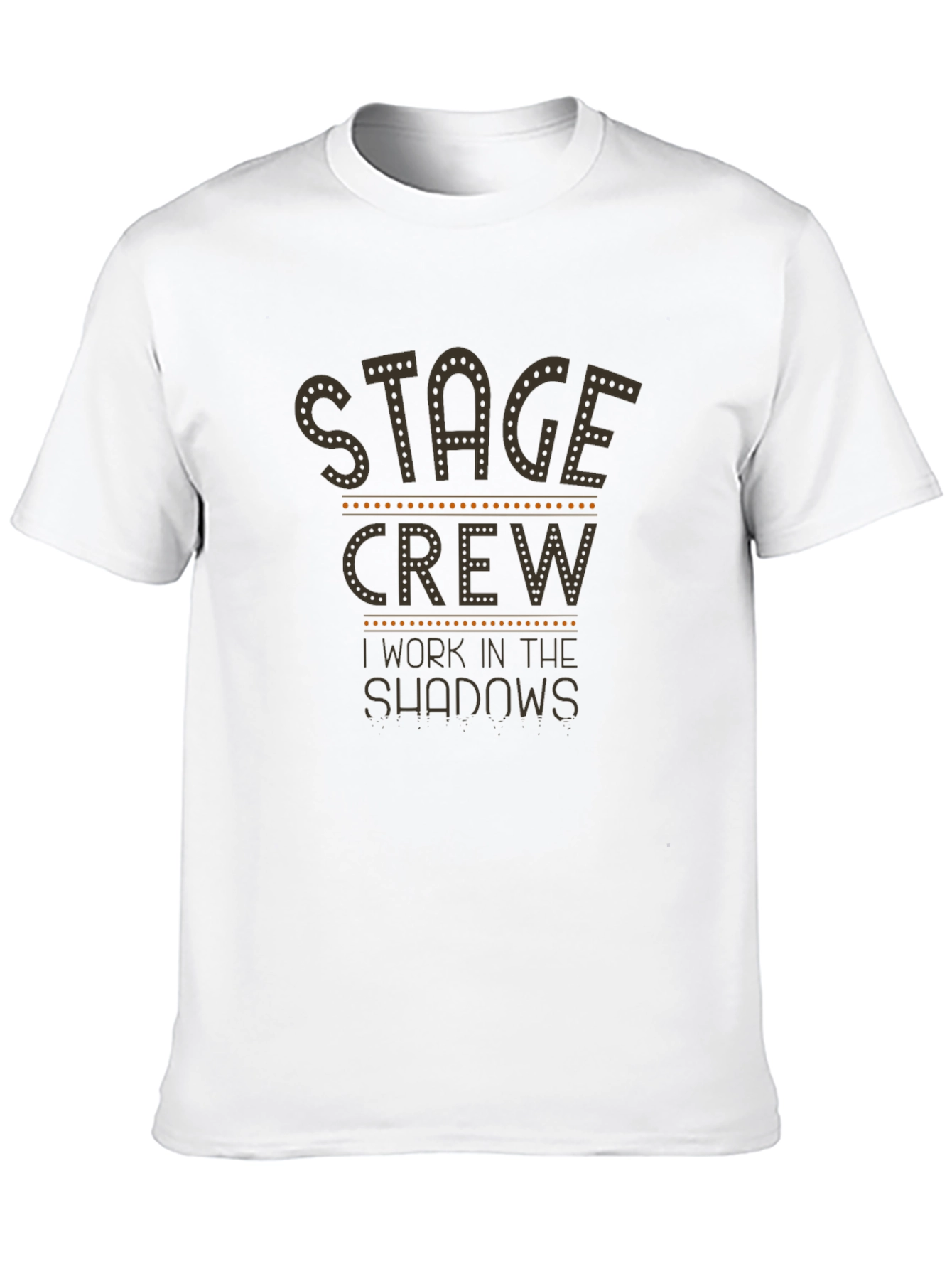 Black Stage Crew 'I Work in the Shadows' T-Shirt view 10