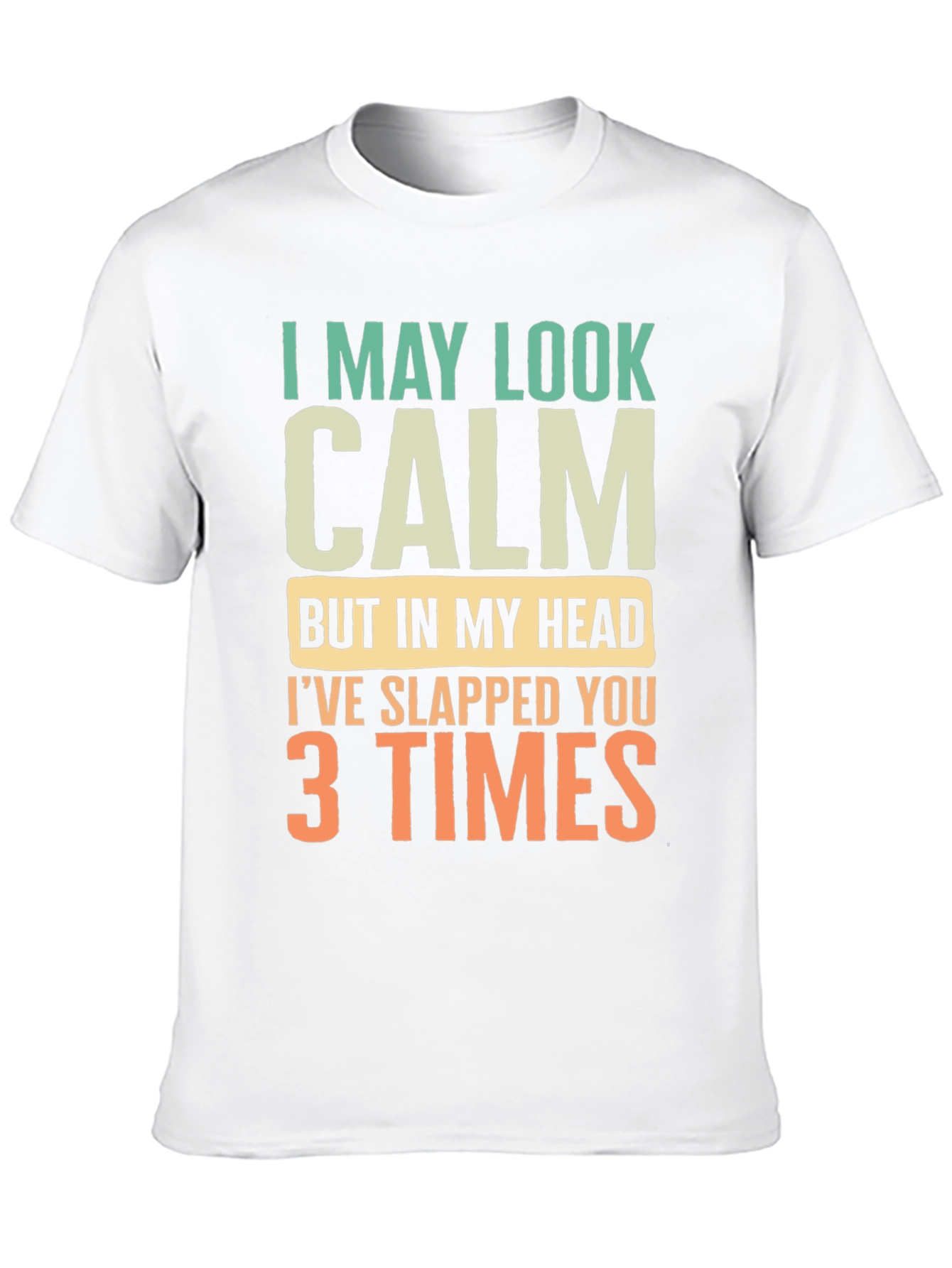 Black Funny Calm Slapped 3 Times Graphic Tee view 10