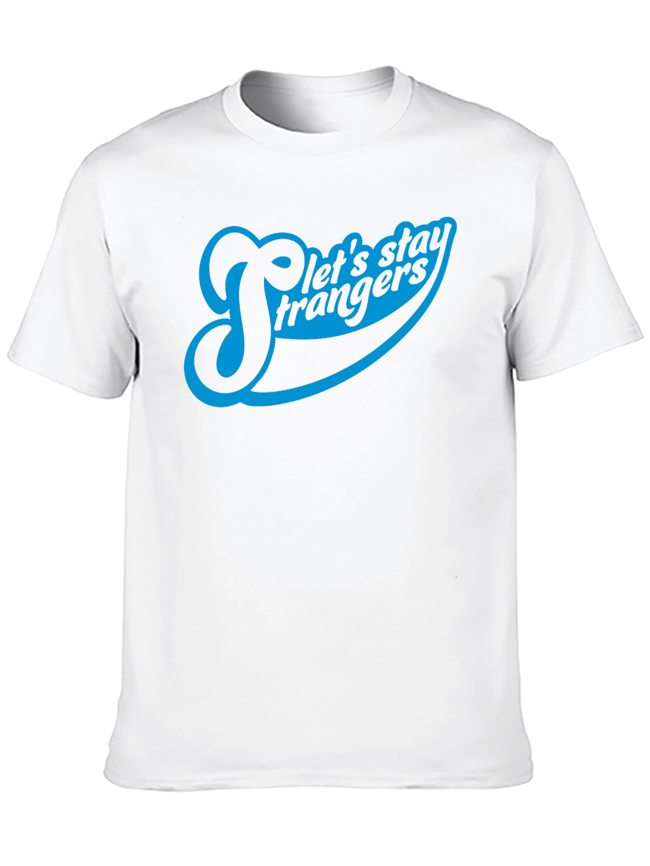 Black Let's Stay Strangers Graphic Tee view 10