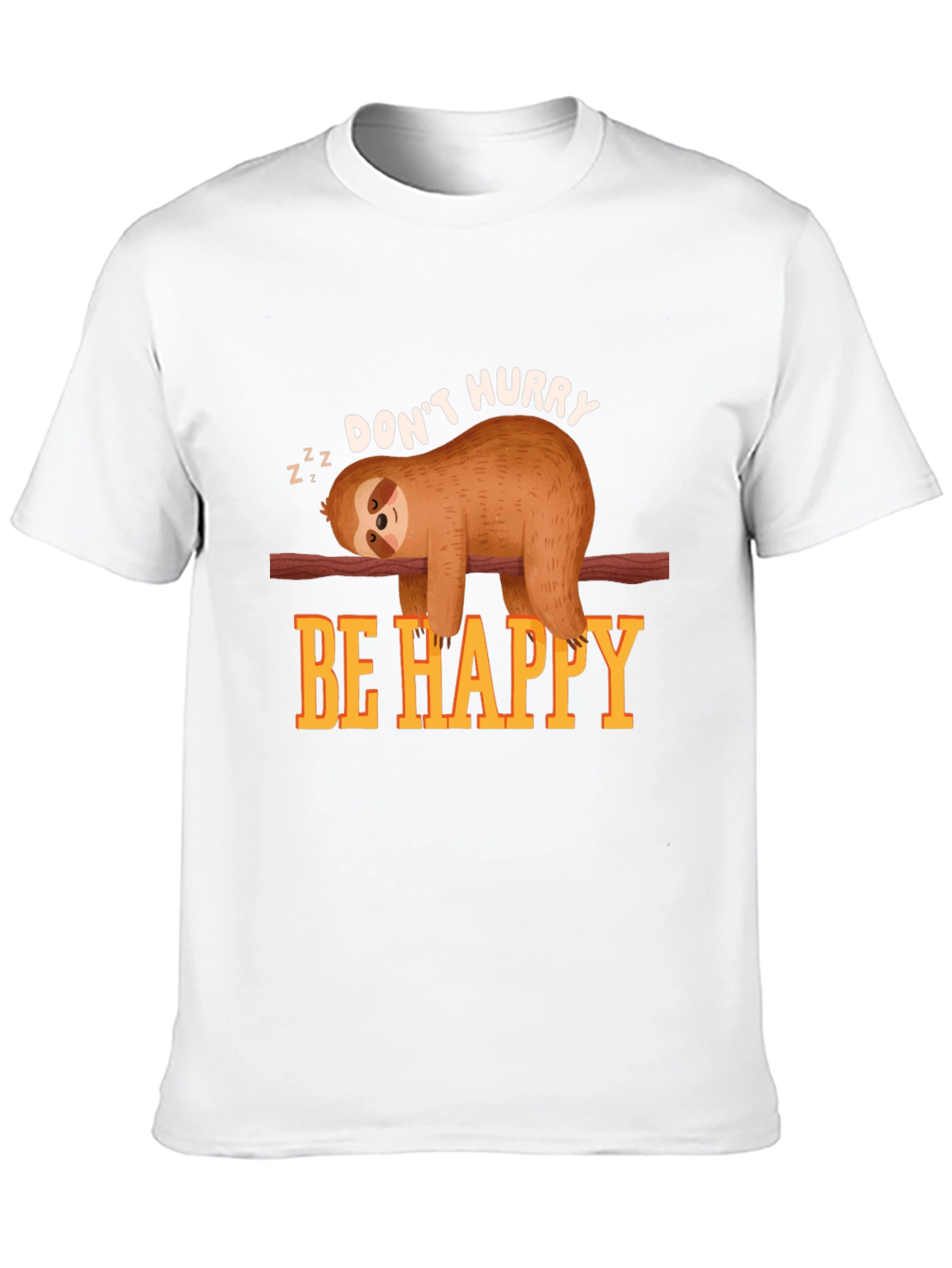 Black Don't Hurry Be Happy Sloth T-Shirt view 10