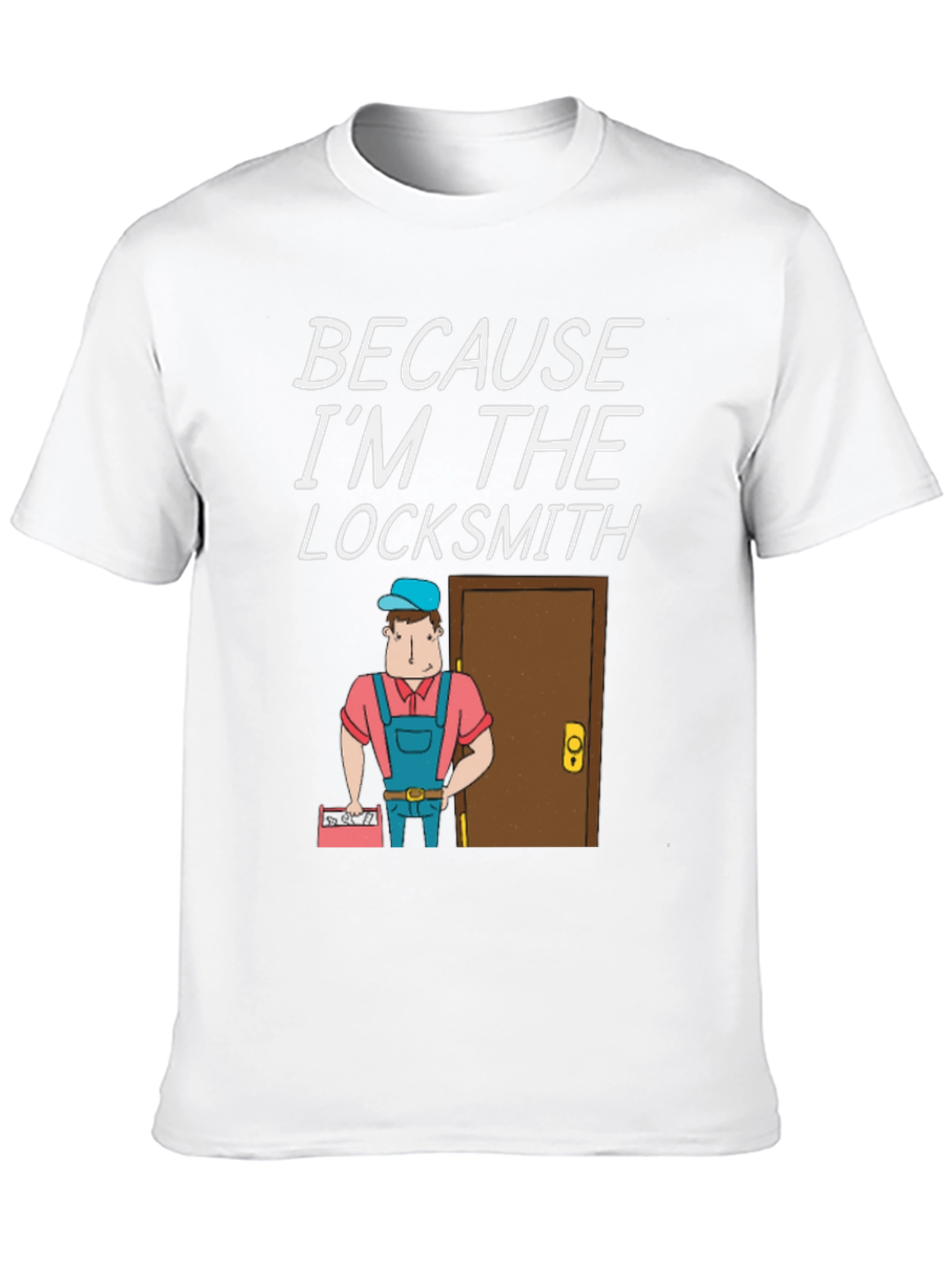 Black Locksmith T-Shirt - "Because I'm The Locksmith" Fun Design view 10