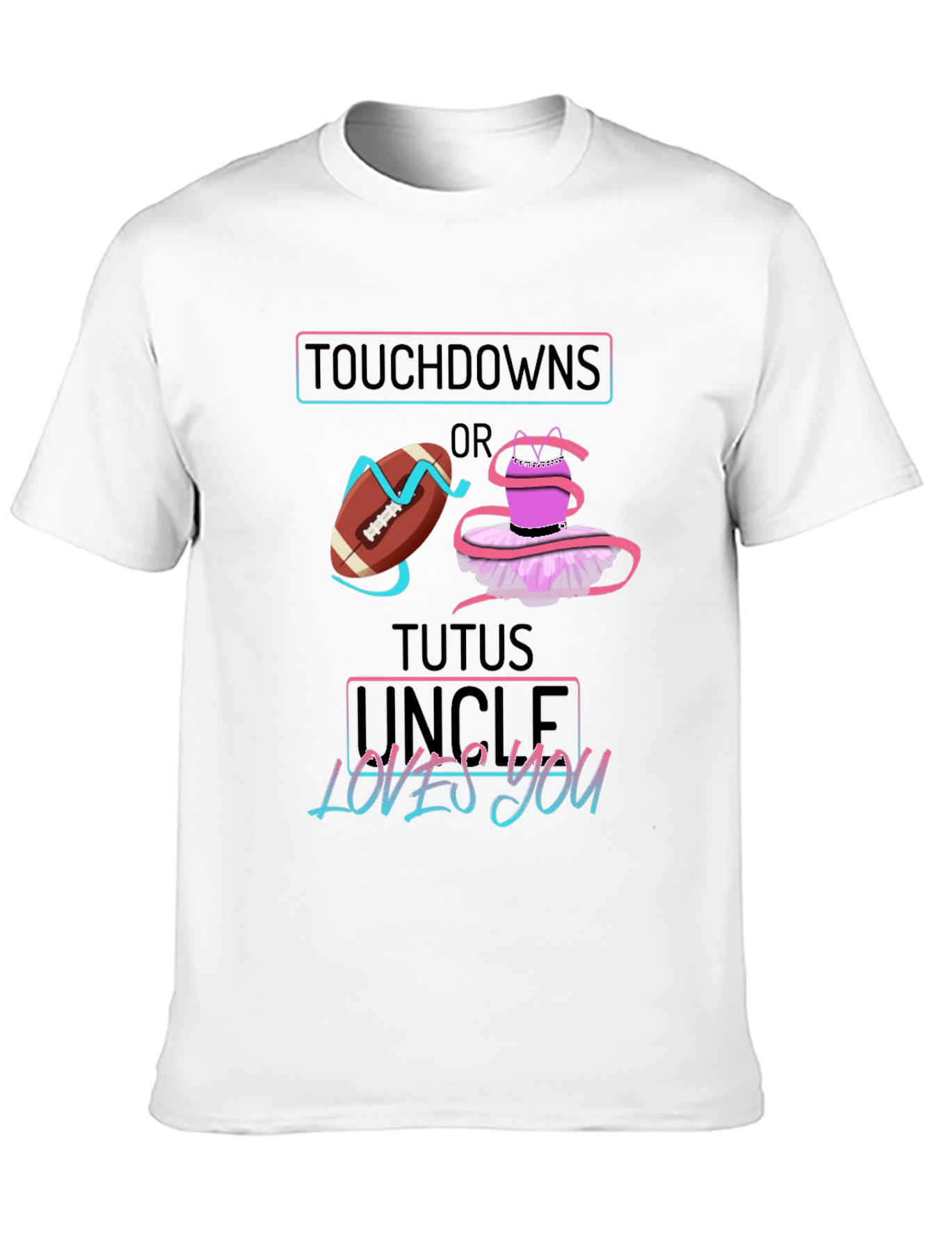 Black Touchdowns or Tutus Uncle Loves You Graphic T-Shirt view 10