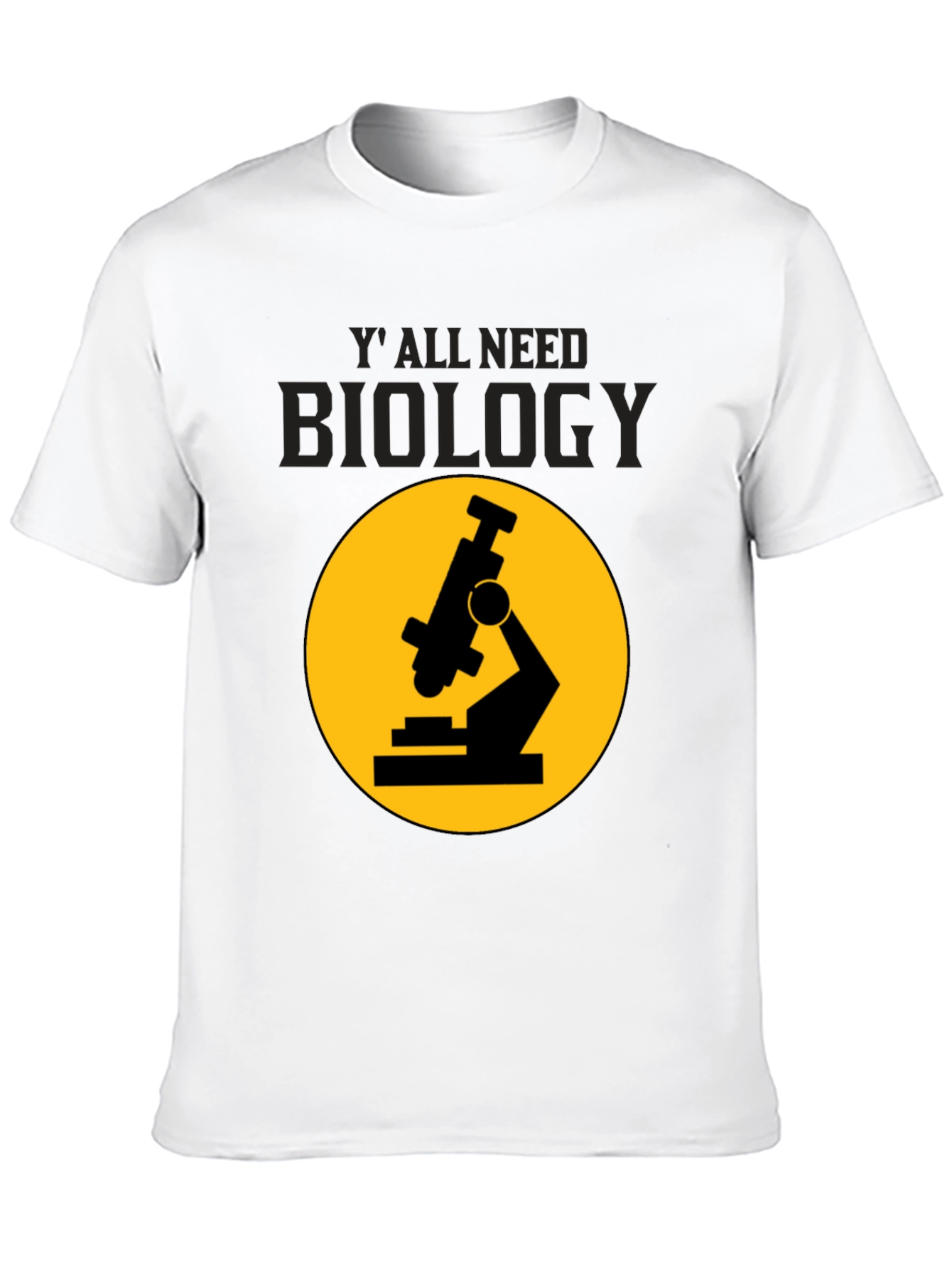 Black Biology T-Shirt: 'Y'all Need Biology' Microscope Tee view 10