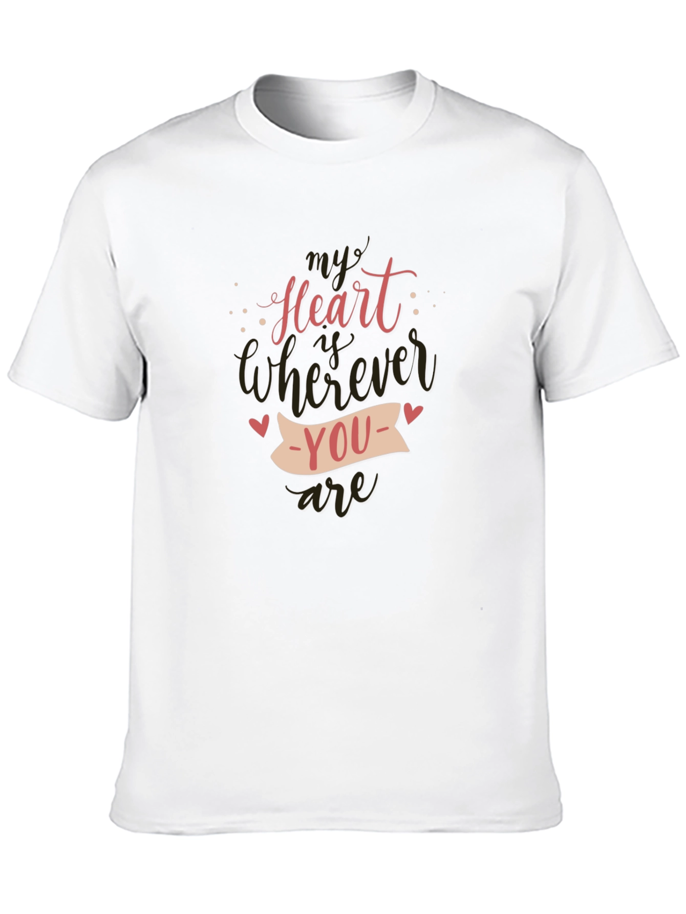 Black My Heart Is Wherever You Are - Graphic Tee view 10