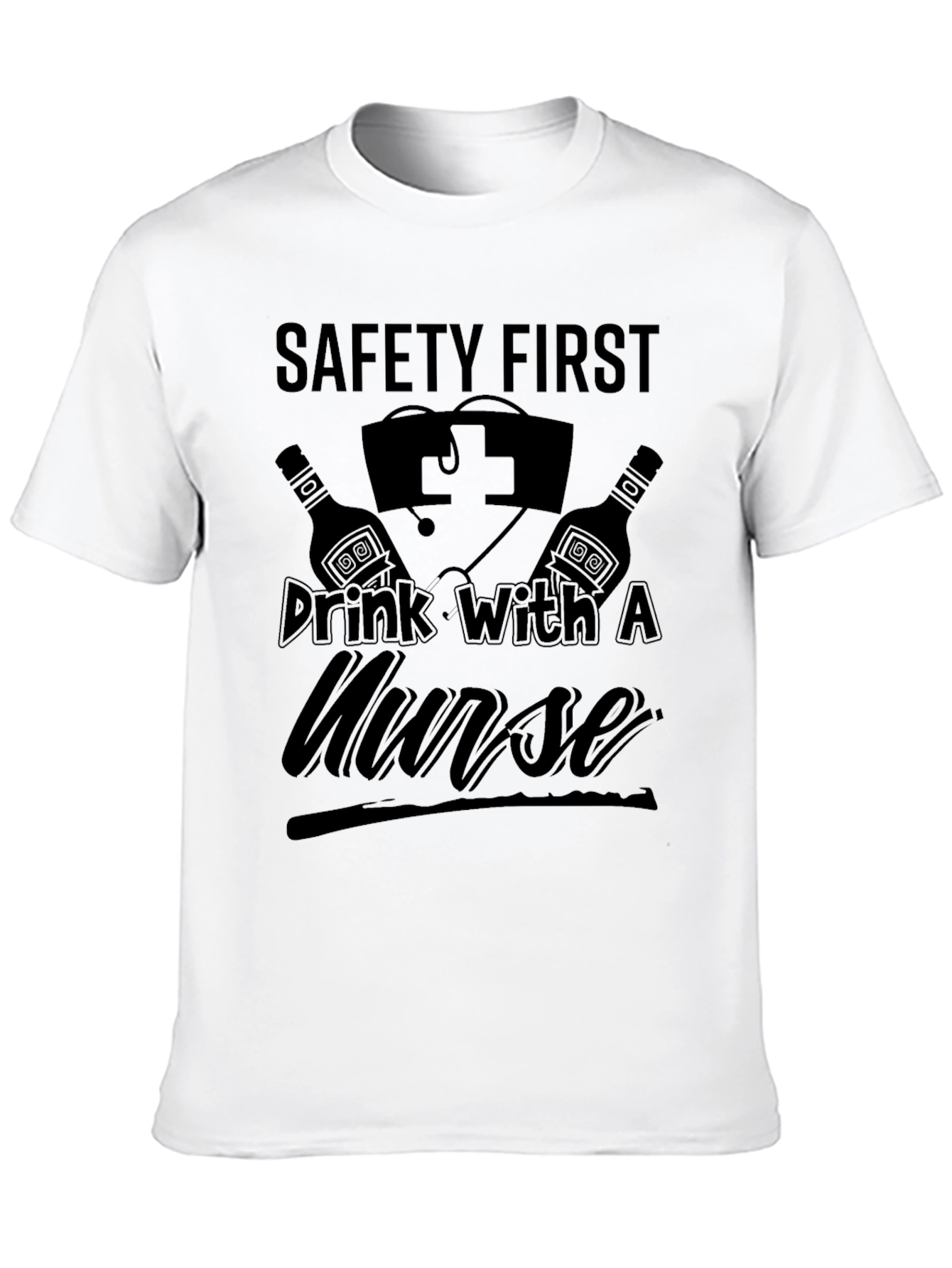 Black Safety First Drink with a Nurse Graphic Tee view 10