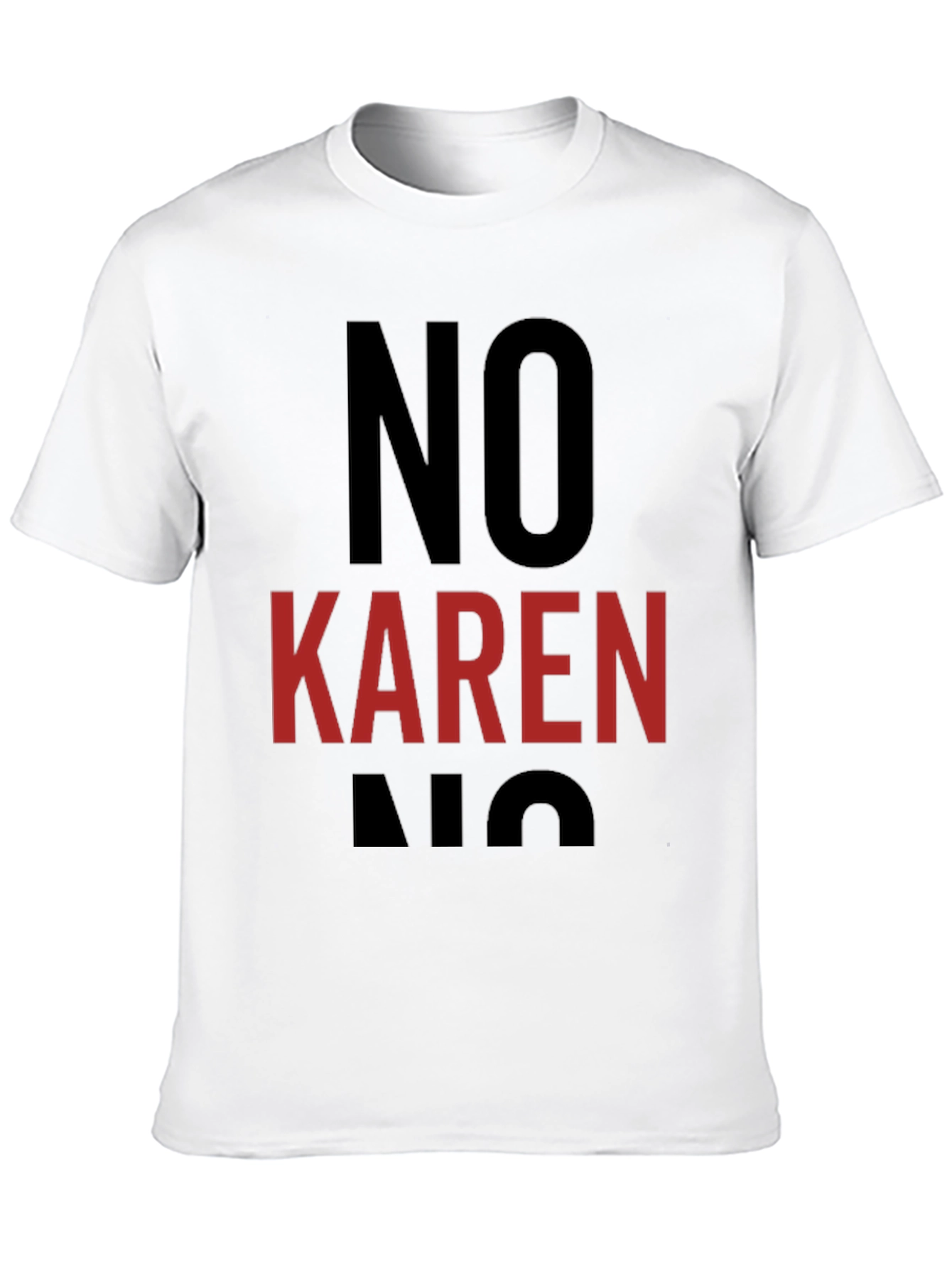 Black No Karen Graphic Tee - Unisex Black Cotton T-Shirt view 10