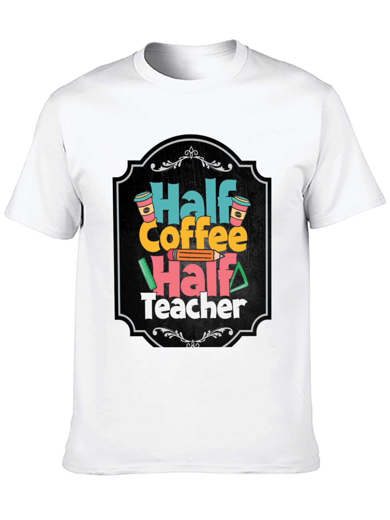 Black Half Coffee Half Teacher T-Shirt view 10