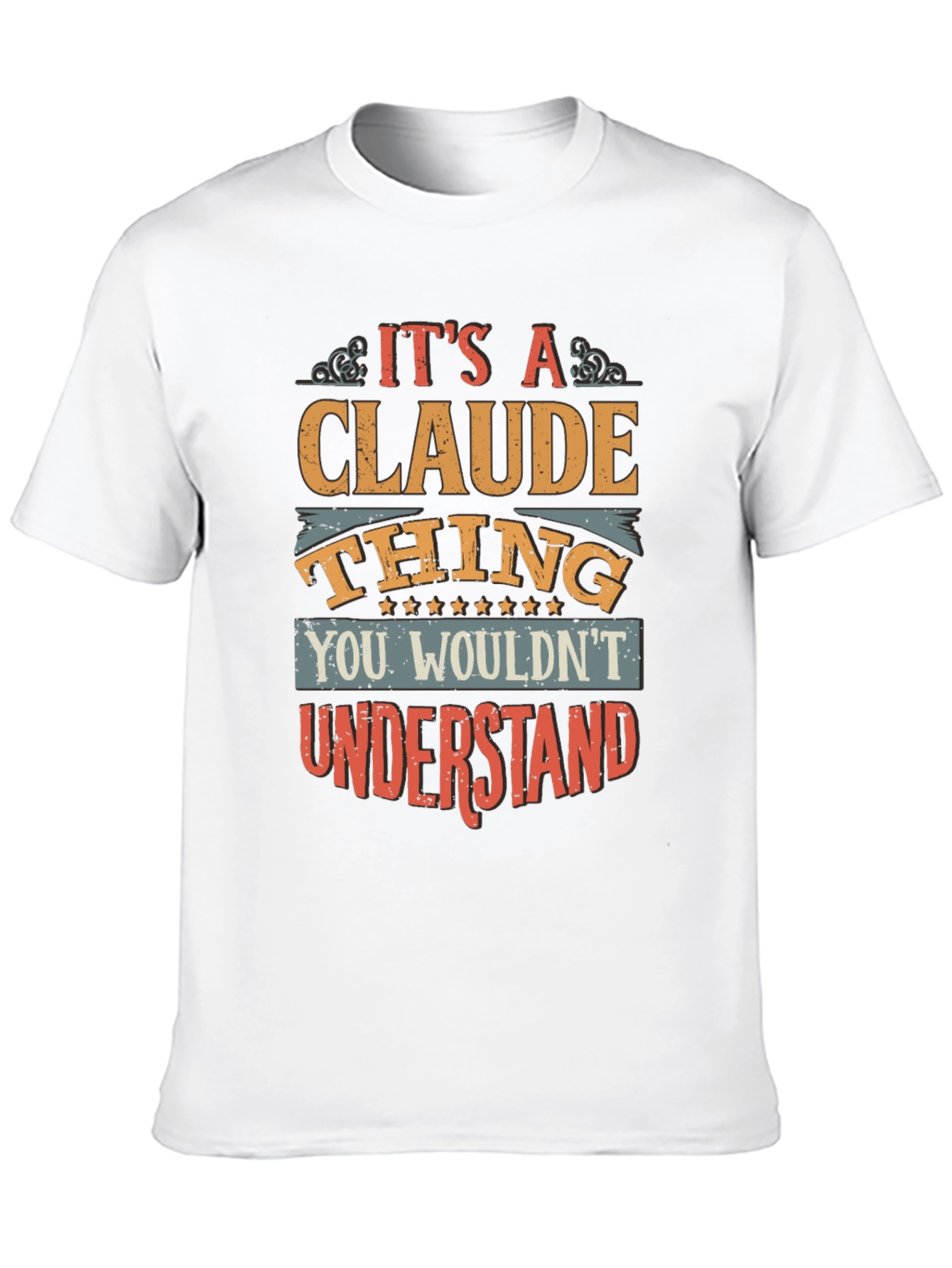 Black It's A Claude Thing - Funny Personalized T-Shirt view 10
