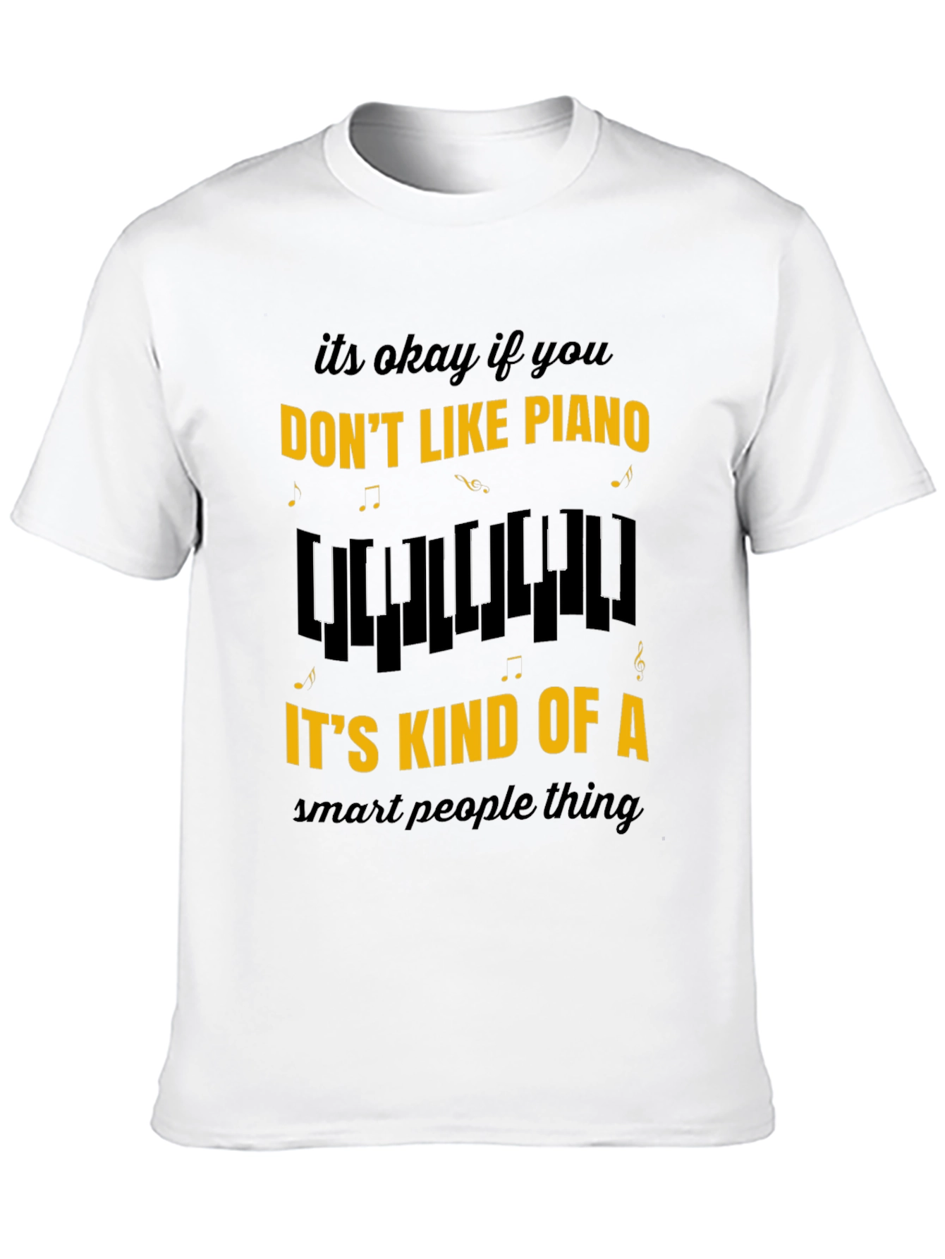 Black Funny Piano Lover Tee - Smart People Music Shirt view 10