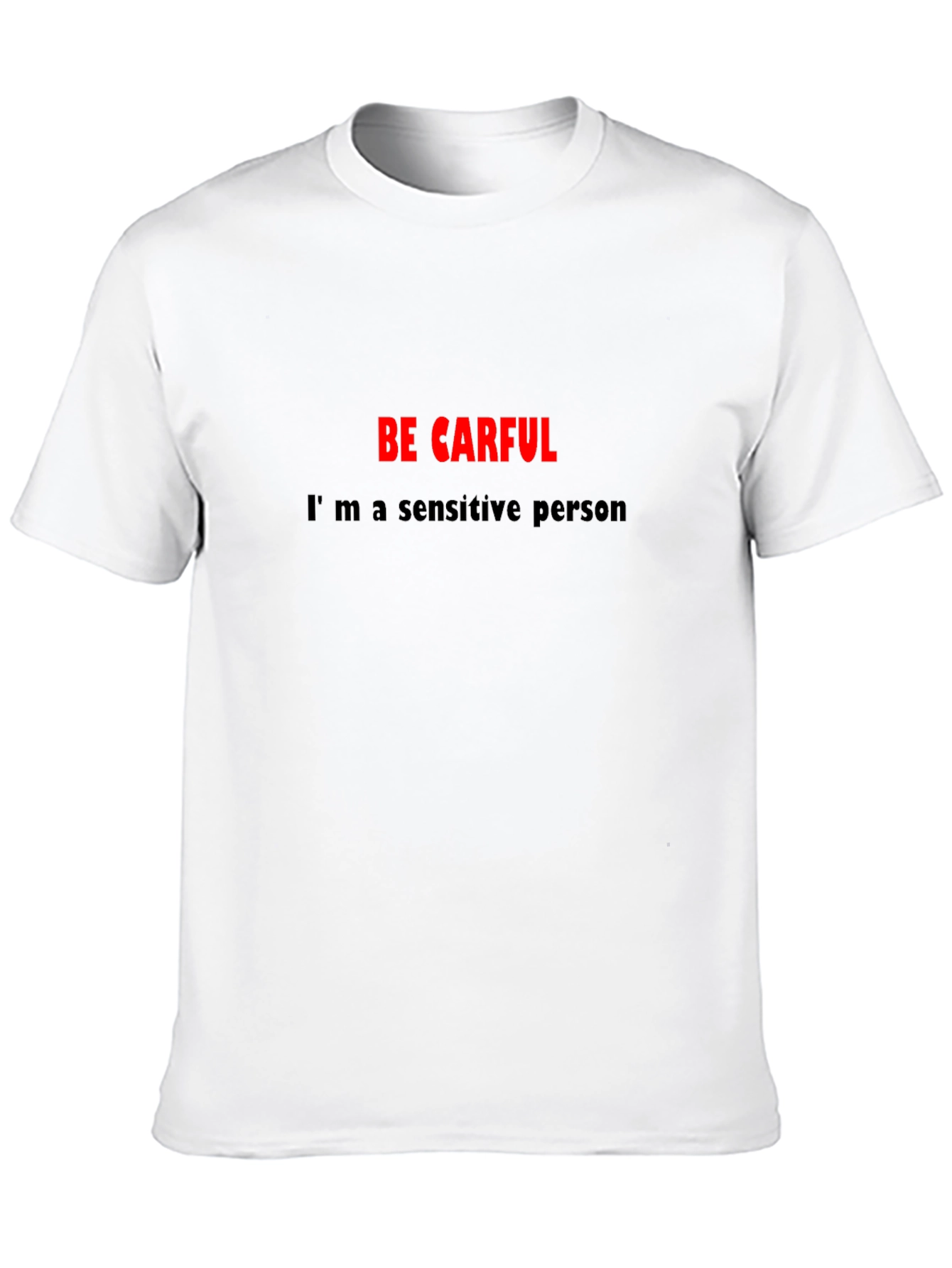 Black Sensitive Person Black T-Shirt - Be Carful Graphic Tee view 10