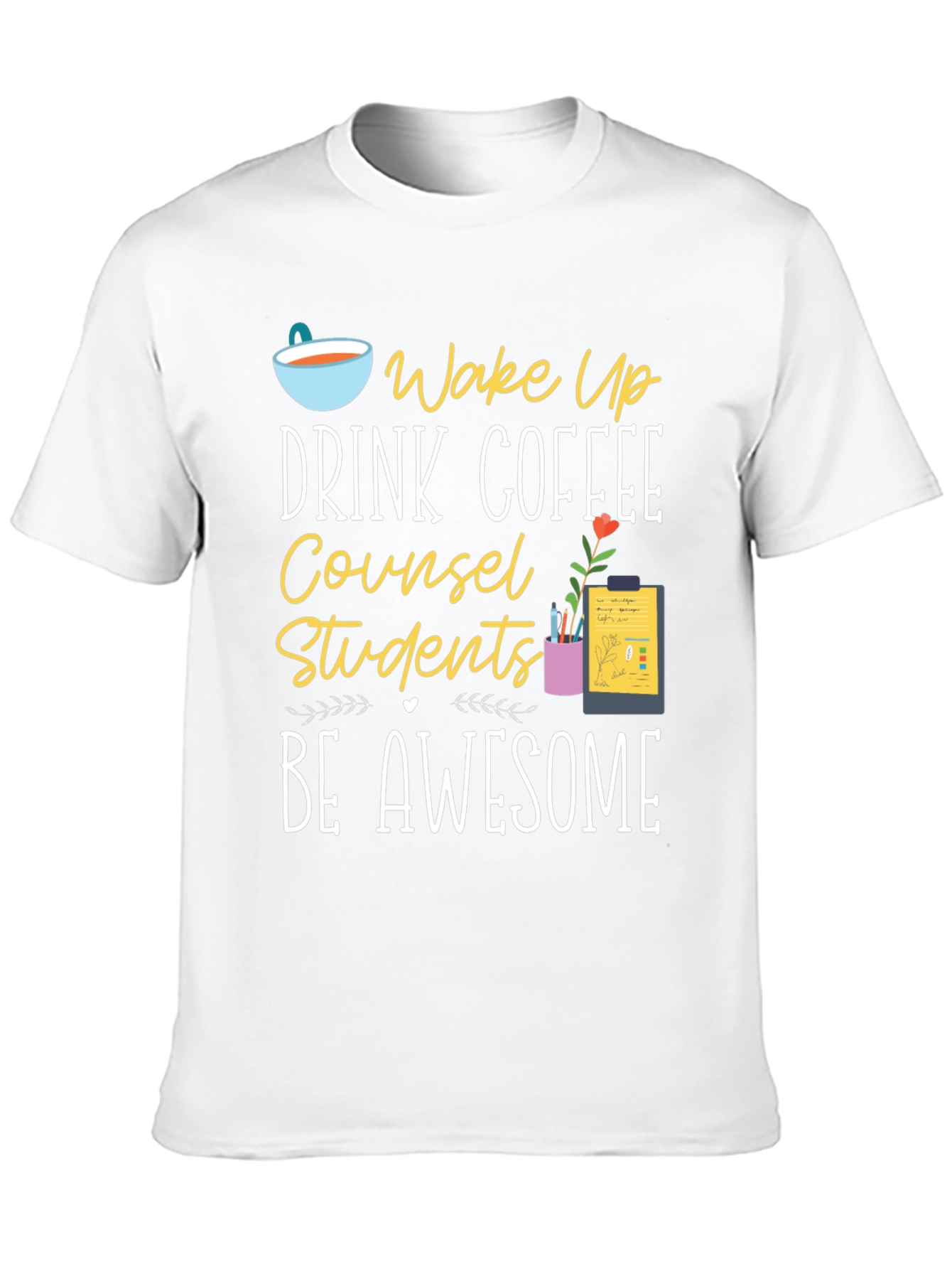 Black Counselor T-Shirt - Wake Up, Drink Coffee, Be Awesome view 10