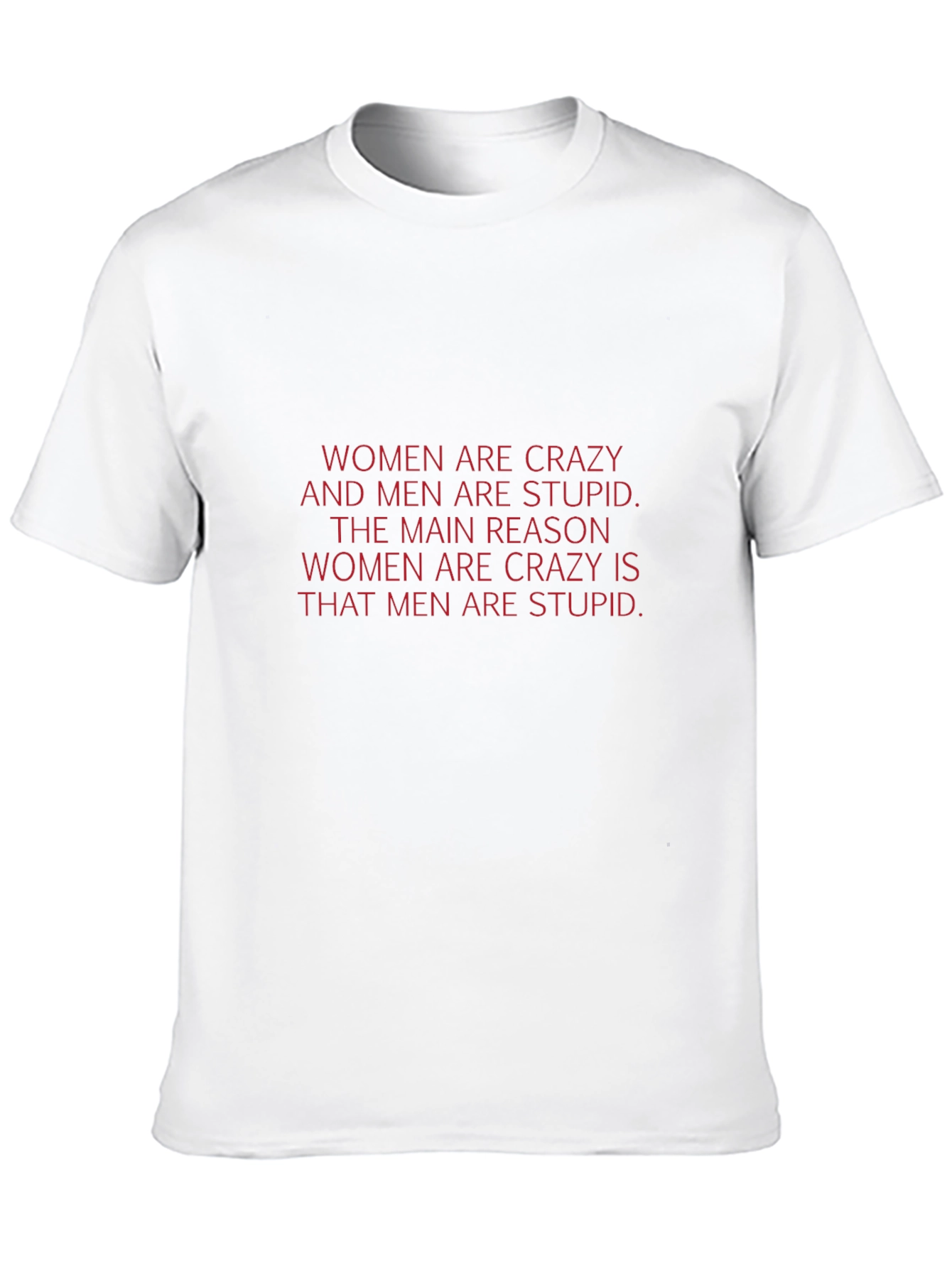 Black Men's Black T-Shirt - Crazy Women/Stupid Men Graphic Tee view 10