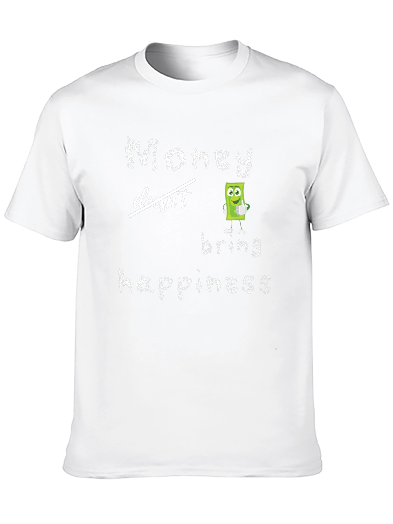 Black Money Doesn't Bring Happiness T-Shirt view 10