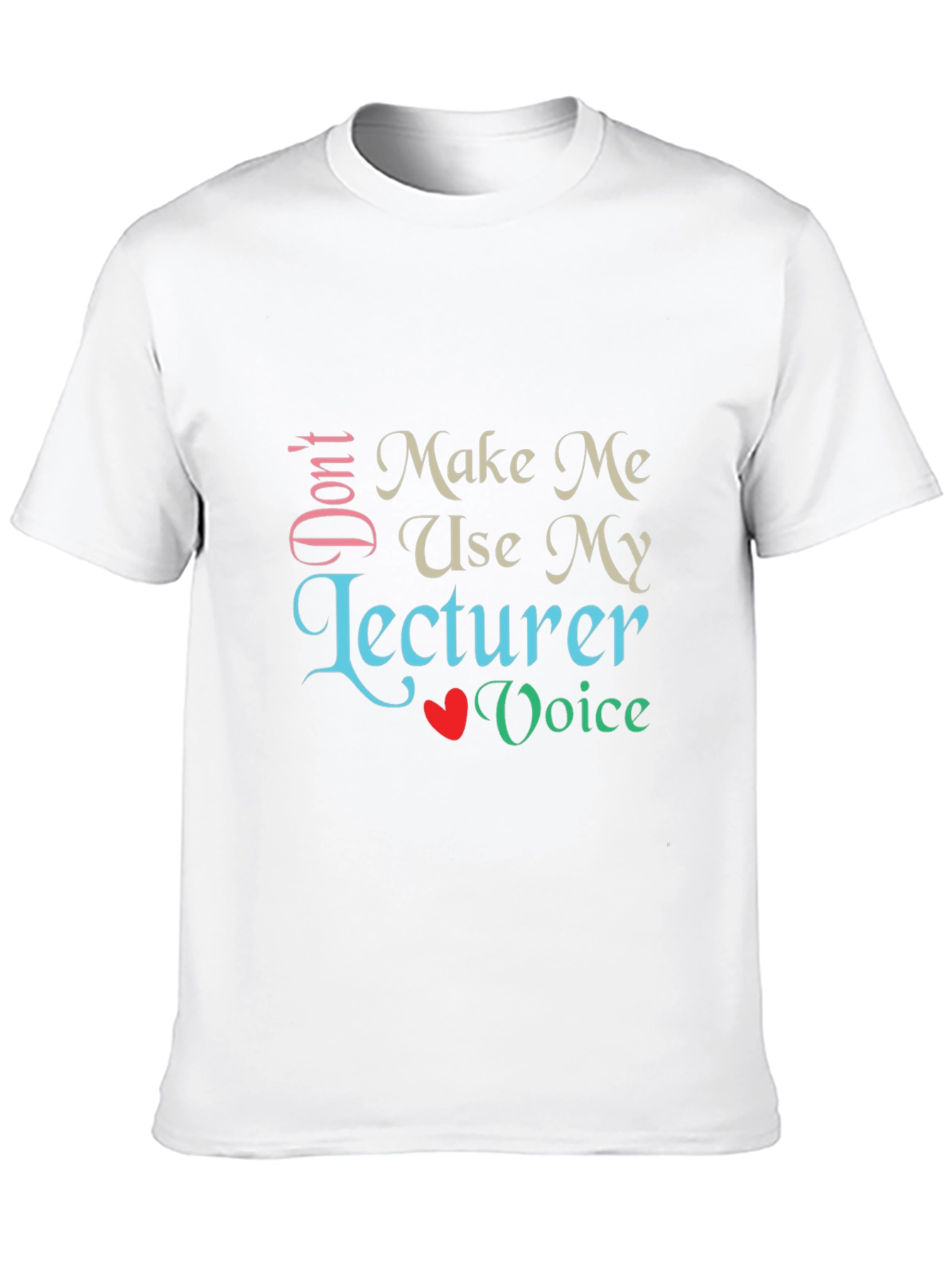 Black Don't Make Me Use My Lecturer Voice T-Shirt view 10