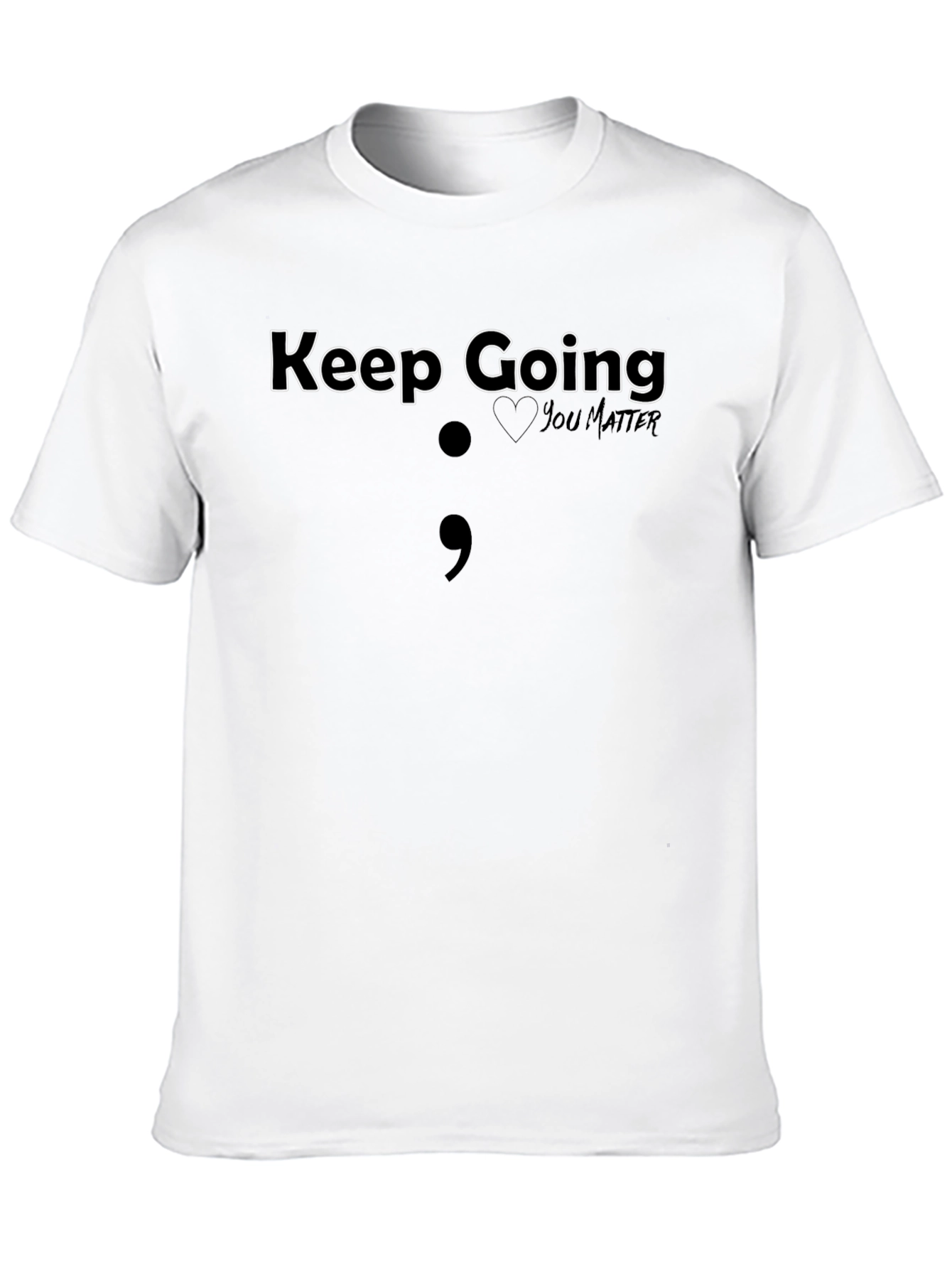 Black Keep Going Semicolon T-Shirt - Mental Health Awareness Tee view 10