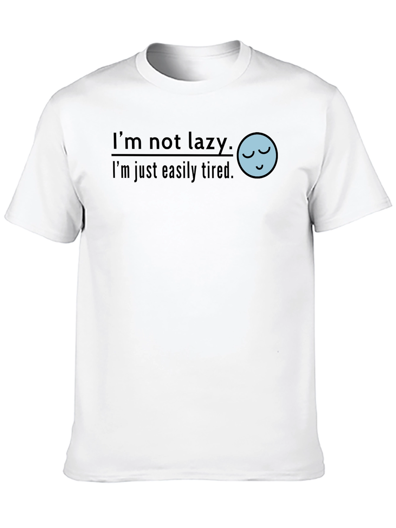 Black Funny "I'm Not Lazy" Graphic T-Shirt view 10