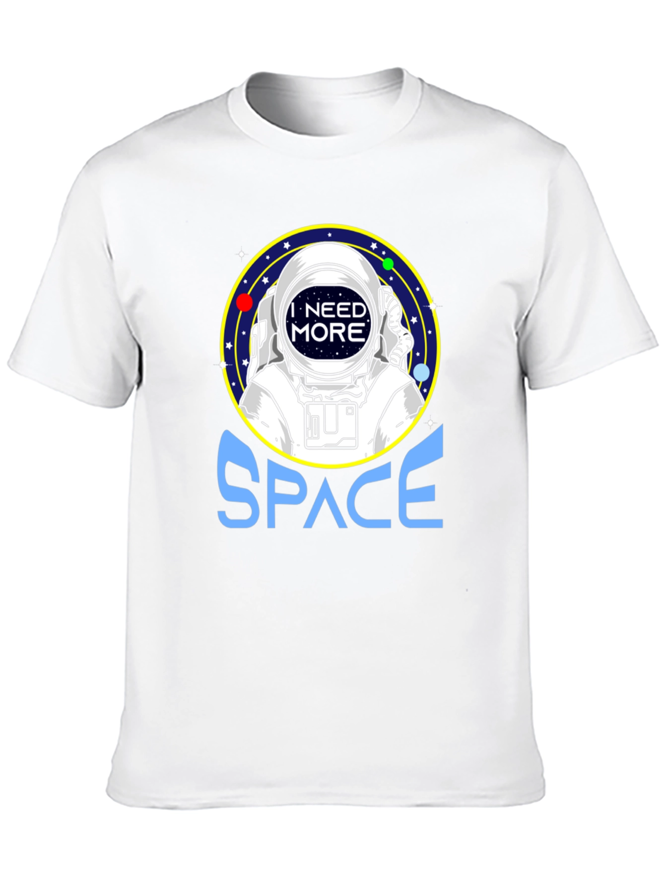I Need More Space Astronaut Graphic T-Shirt - 10