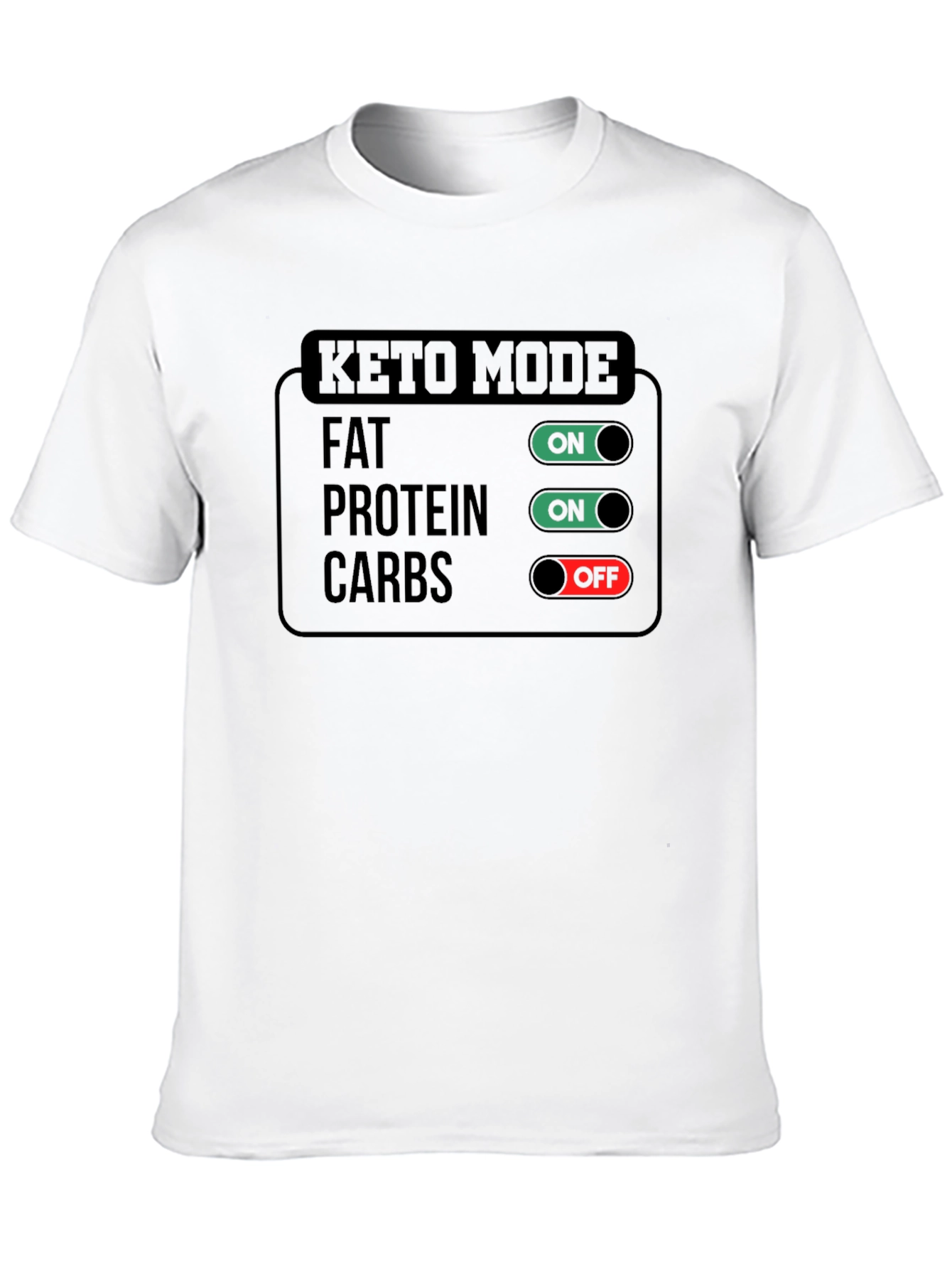 Black Keto Mode On T-Shirt - Fat Protein Carbs - Funny Diet Shirt view 10