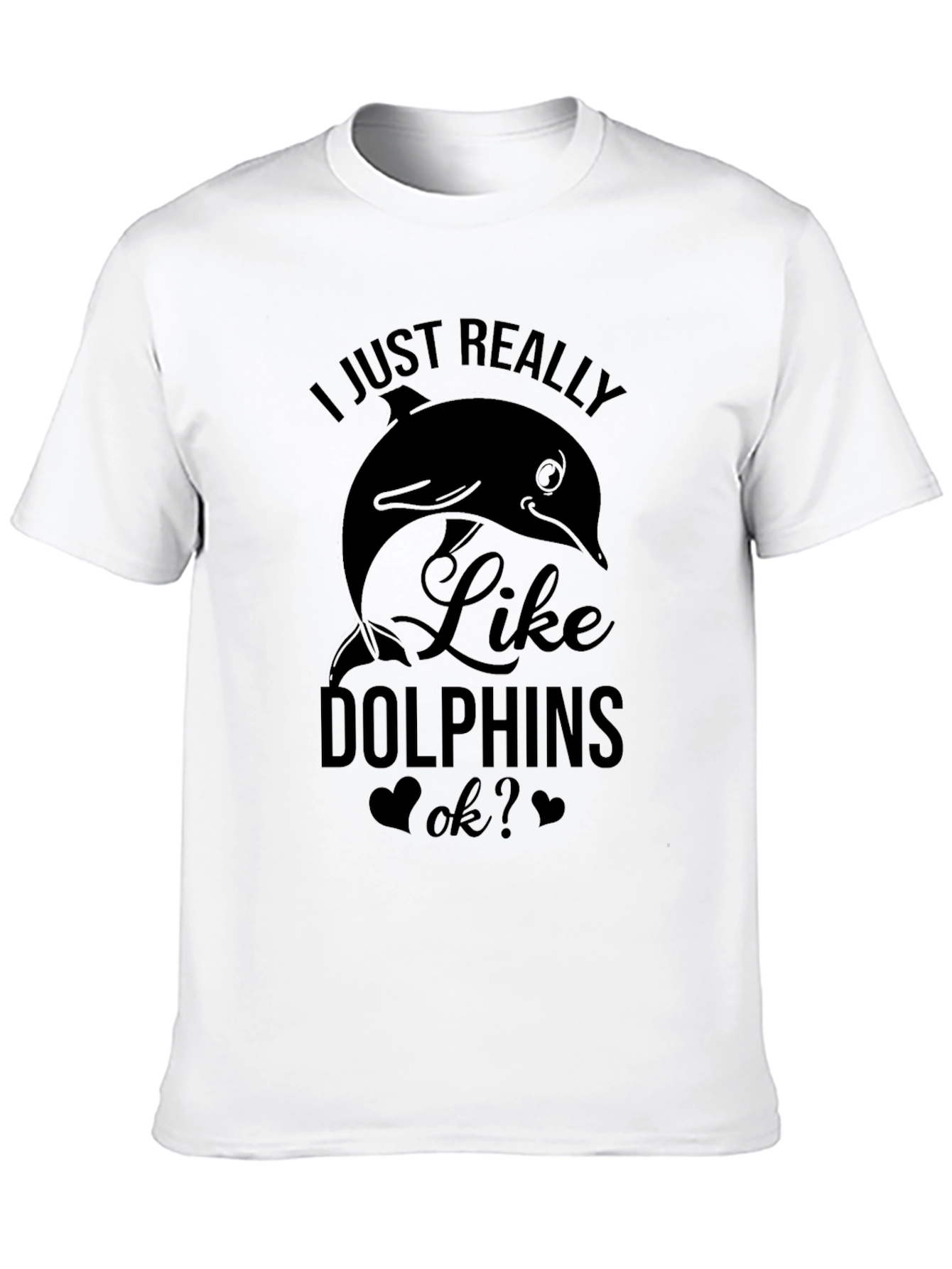 Black I Just Really Like Dolphins T-Shirt view 10