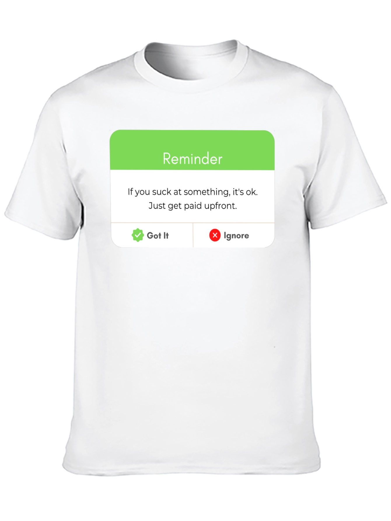 Black Reminder: Get Paid Upfront Black T-Shirt view 10