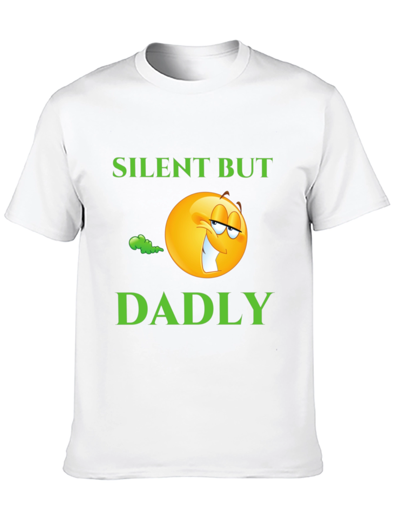Silent But Dadly T-Shirt - Funny Dad Humor Tee - 10