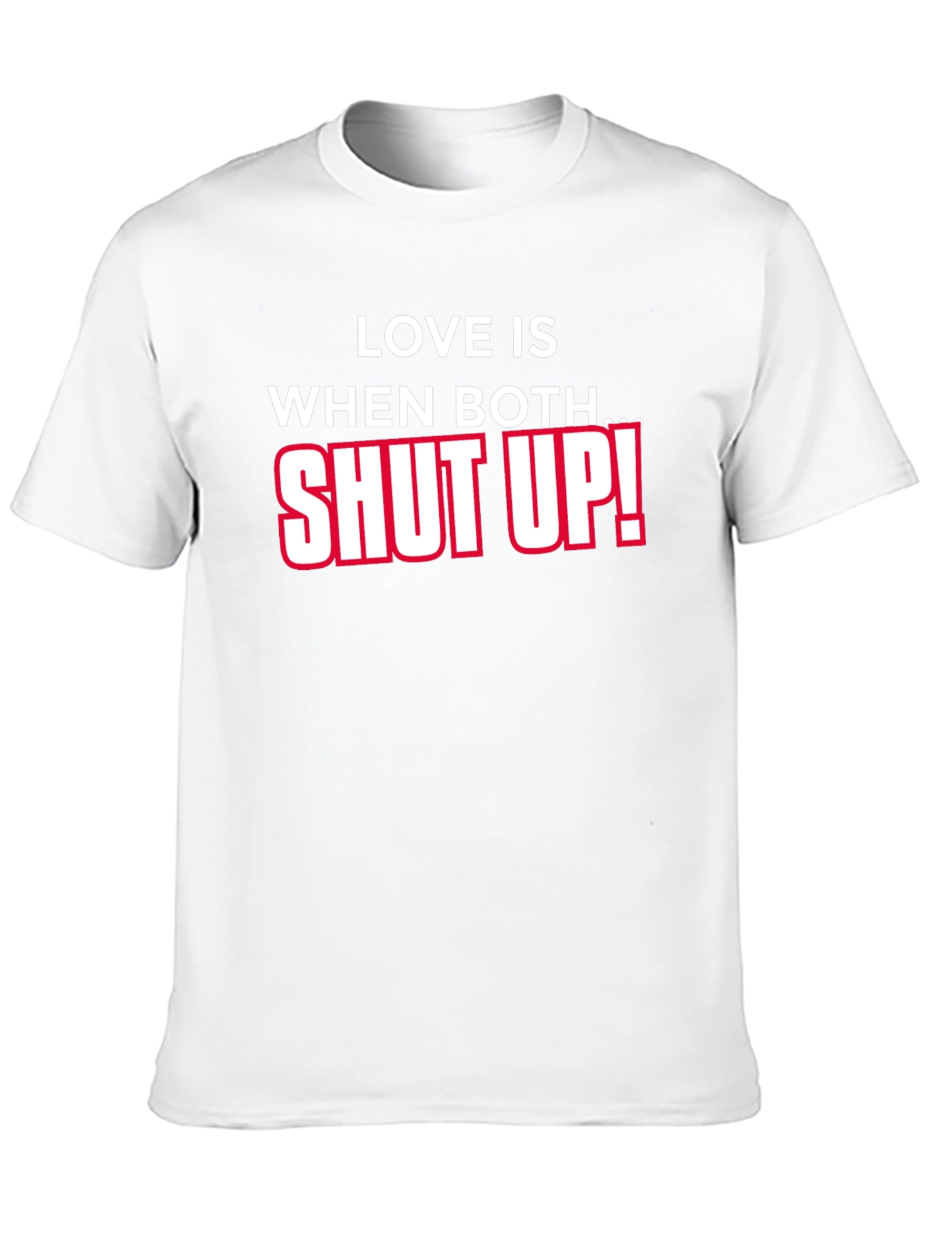 Black Funny Sarcastic "Shut Up" T-Shirt view 10