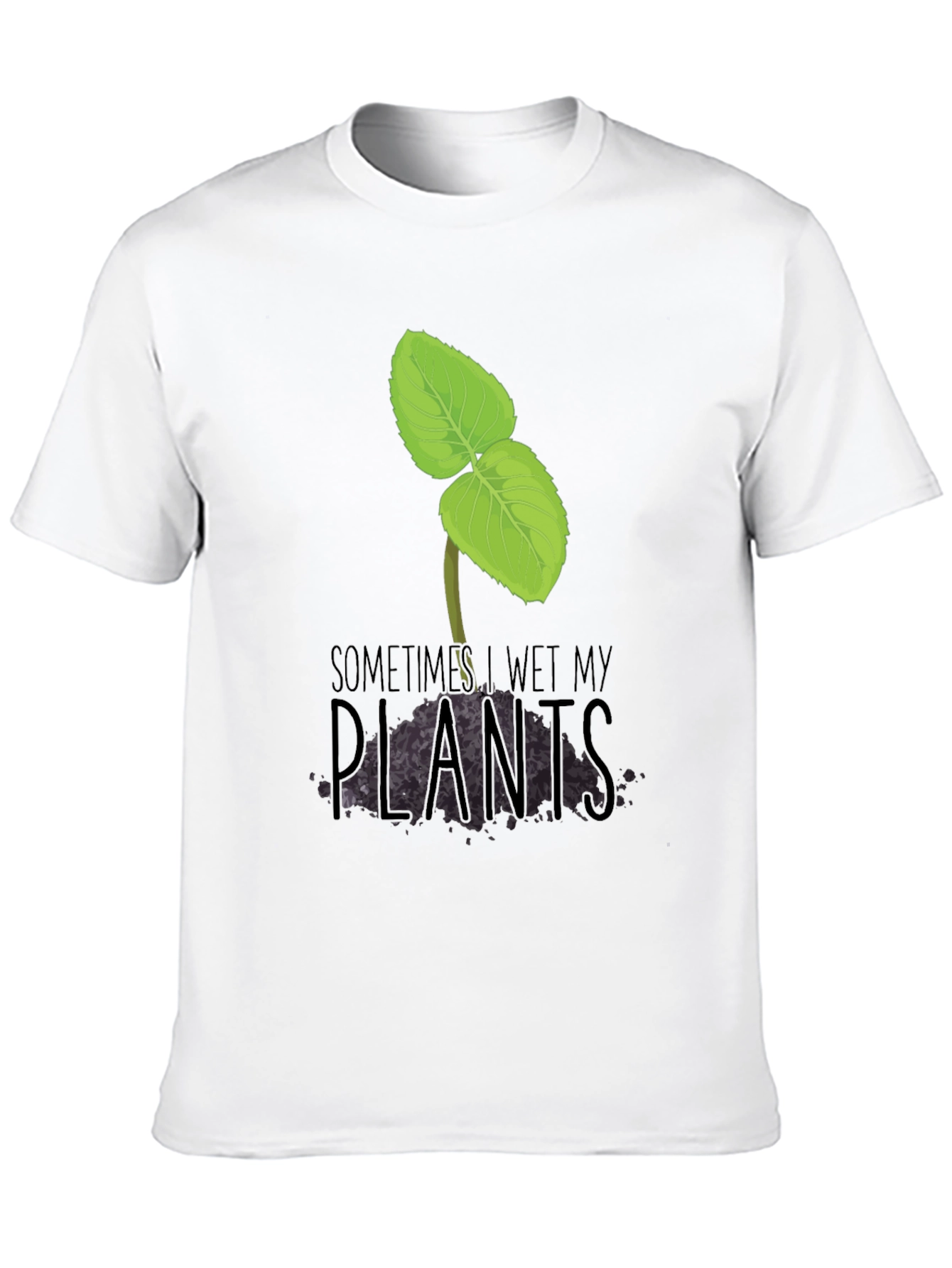 Black Funny 'Sometimes I Wet My Plants' Graphic Tee view 10