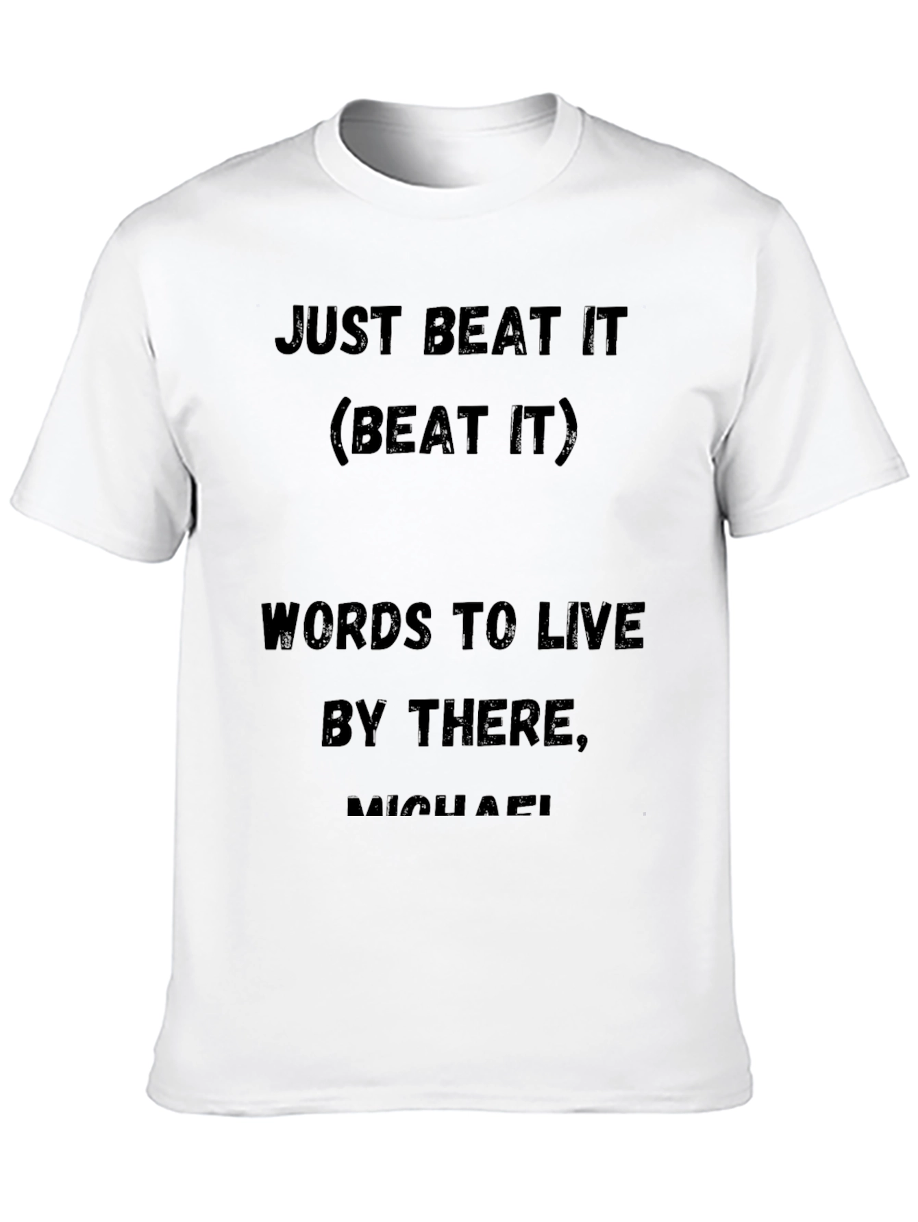 Just Beat It Funny Slogan Graphic T-Shirt - 10
