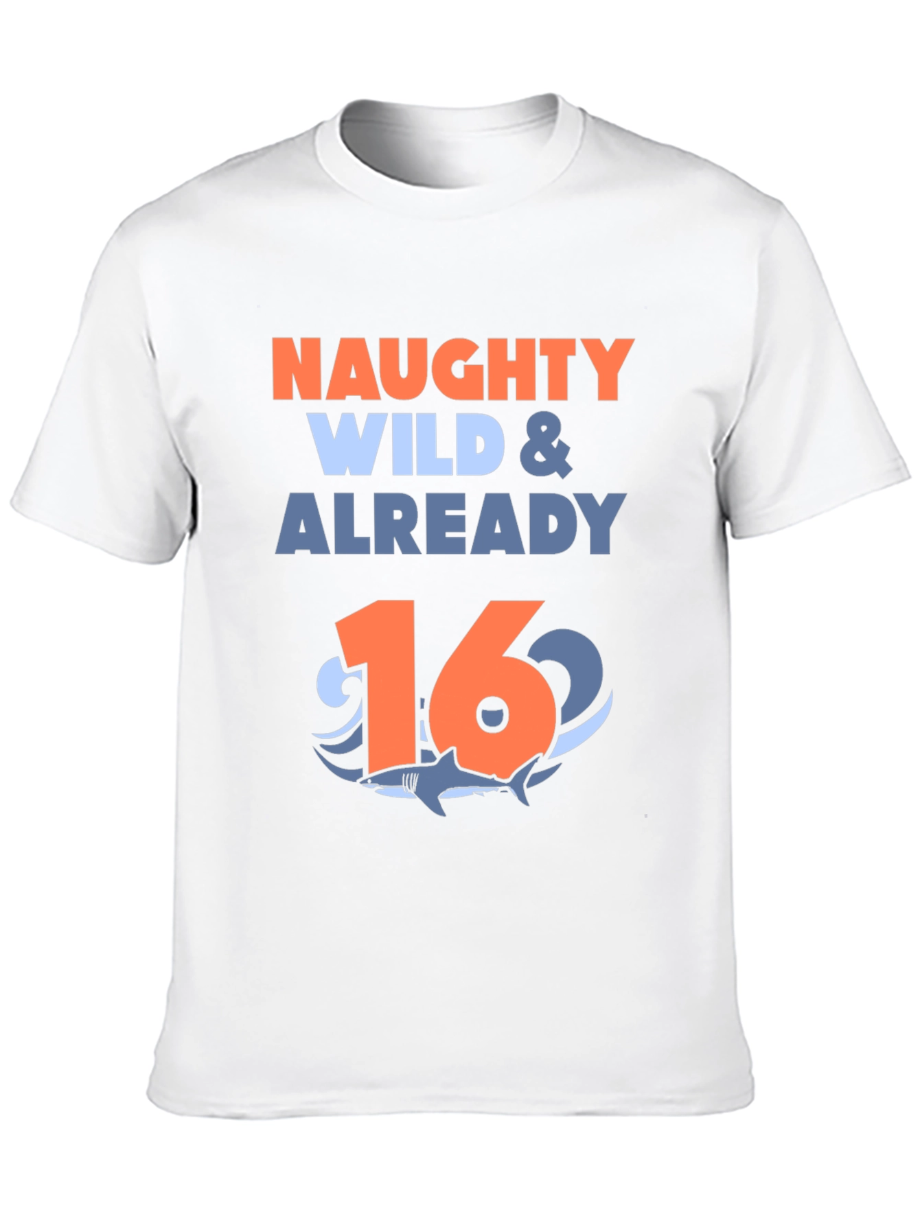 Black Naughty Wild & Already 16 Shark Birthday T-Shirt view 10