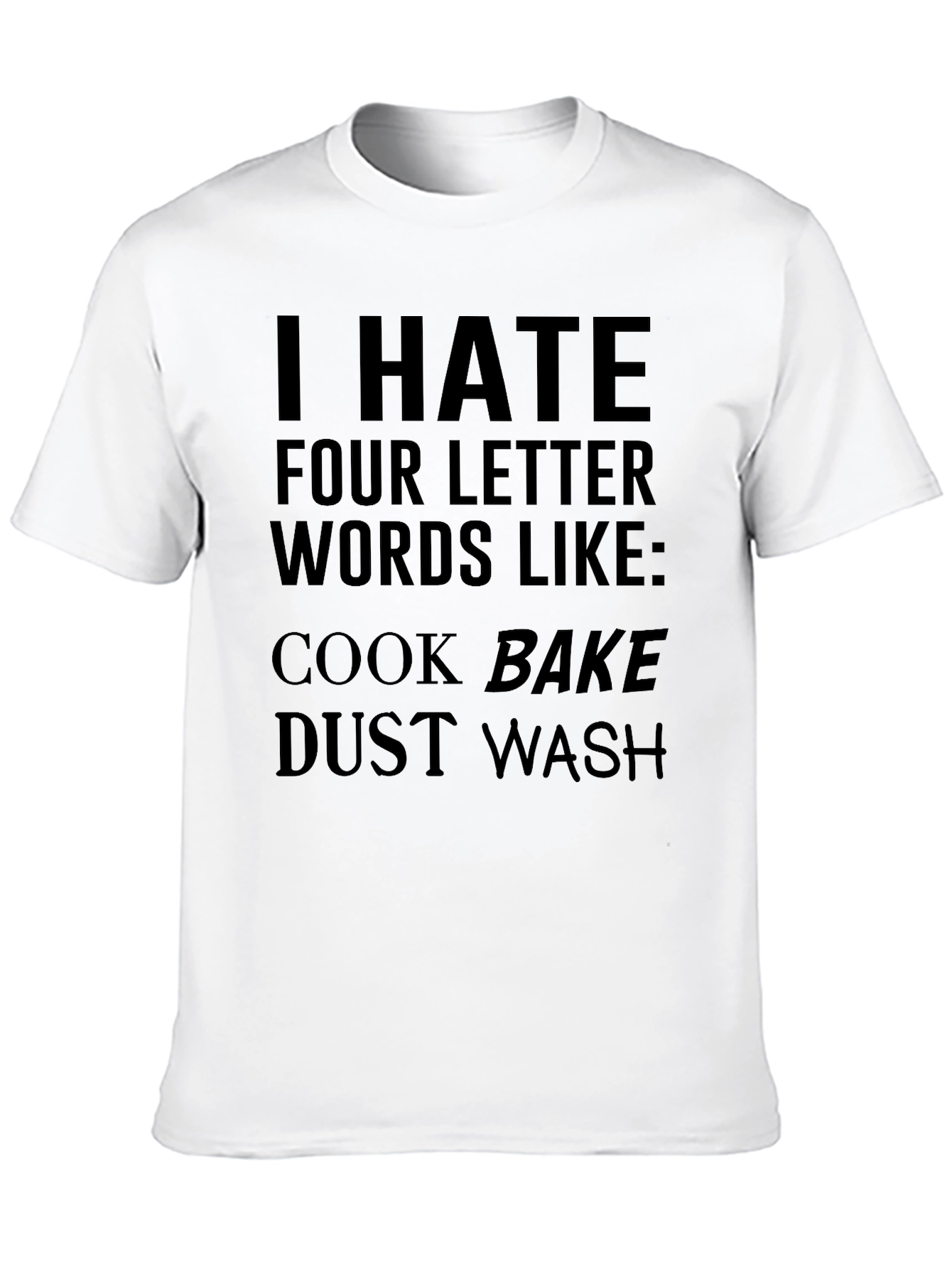 Black Funny 'I Hate Four Letter Words' Graphic Tee view 10